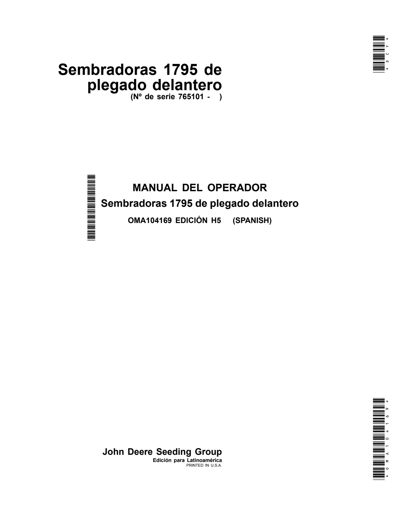 John Deere 1795 Front-fold Planter Operator Manual OMA104169 ES 1 John Deere 1795 Front-fold Planter Operator Manual OMA104169 ES