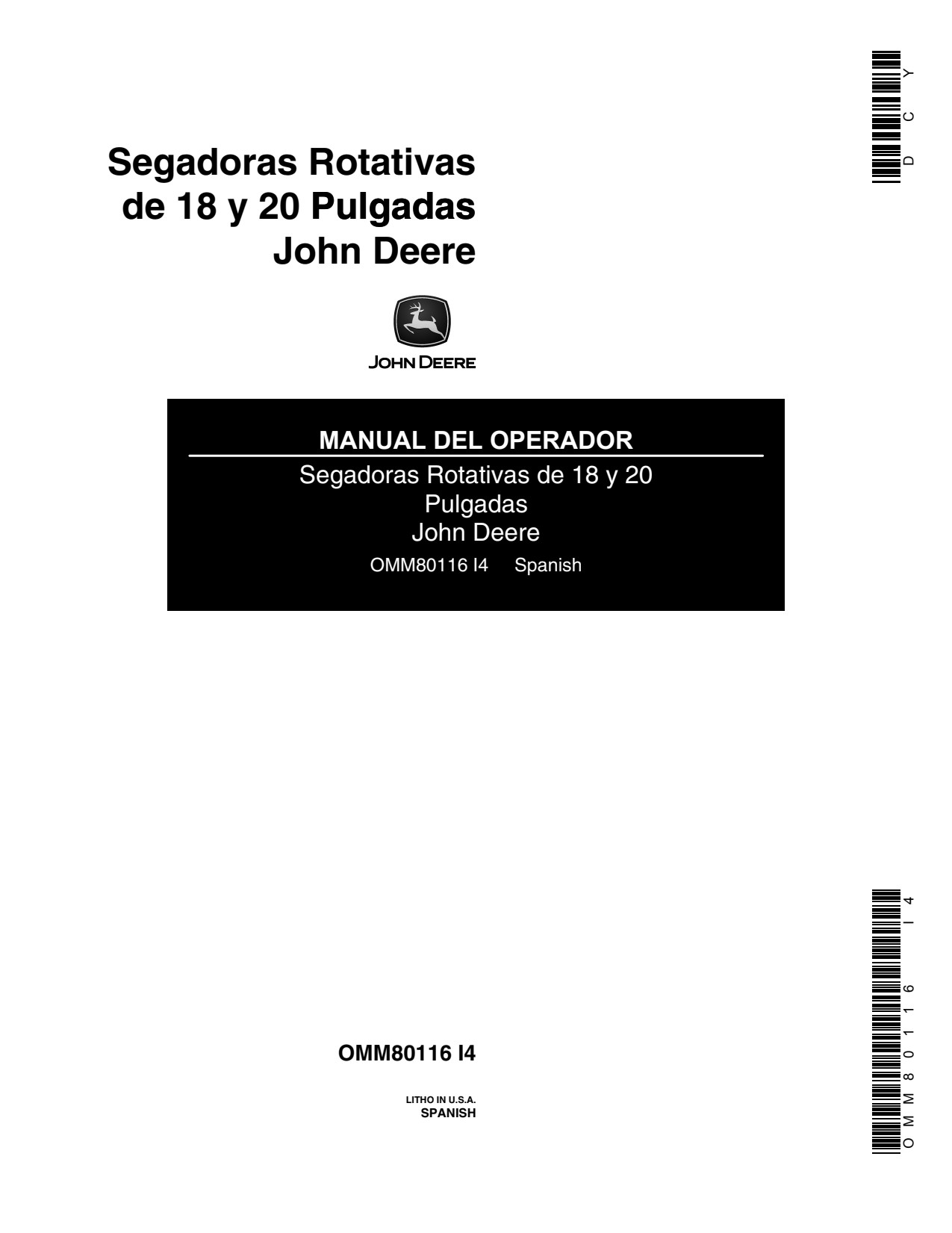 John Deere 18 Inch 20 Rotary Mower Operator Manual OMM80116 ES 1 John Deere 18 Inch 20 Rotary Mower Operator Manual OMM80116 ES