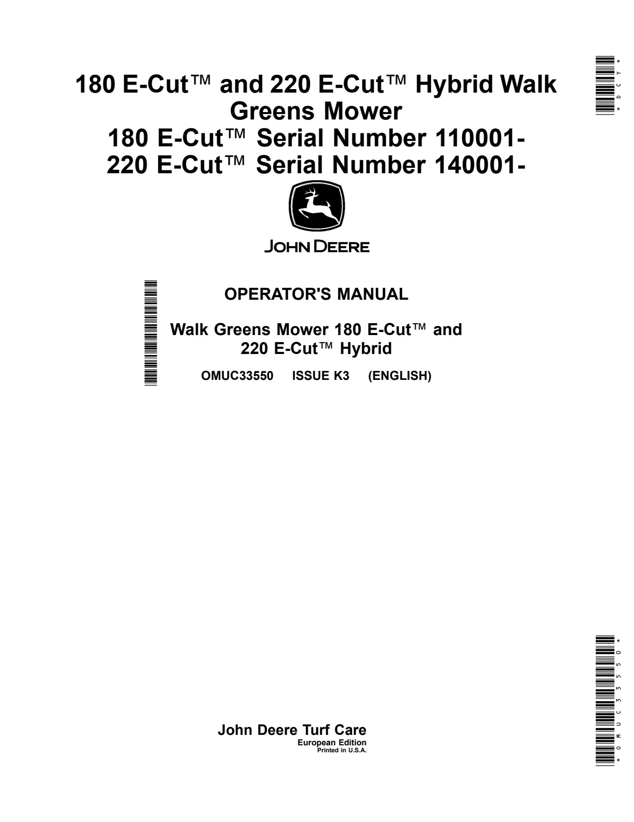John Deere 180 E-Cut Hybrid 220 Walk Greens Mower Operator Manual OMUC33550 1 John Deere 180 E-Cut Hybrid 220 Walk Greens Mower Operator Manual OMUC33550