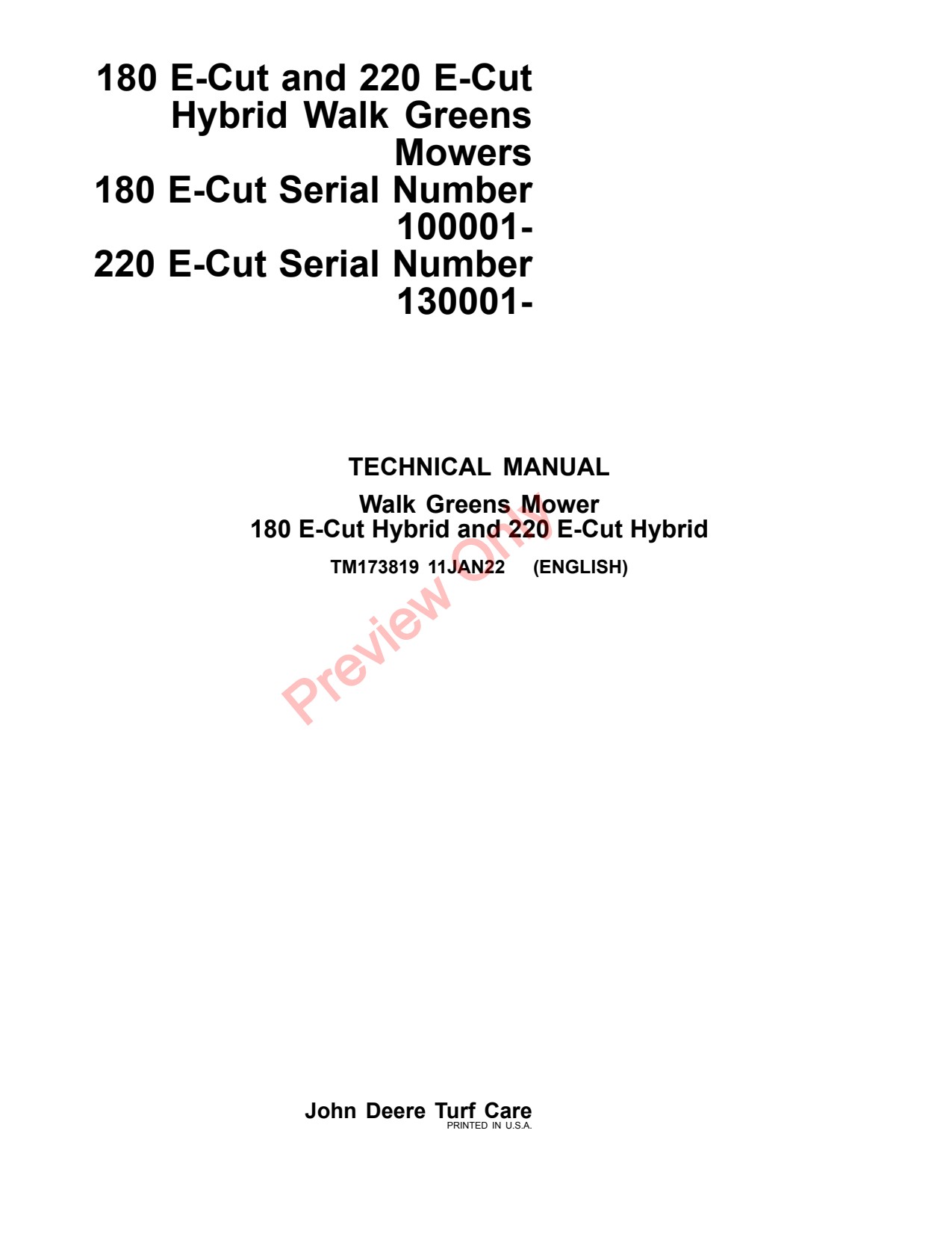 John Deere 180 E-Cut Hybrid 220 Walk Greens Mower Technical Manual TM173819 1 John Deere 180 E-Cut Hybrid 220 Walk Greens Mower Technical Manual TM173819