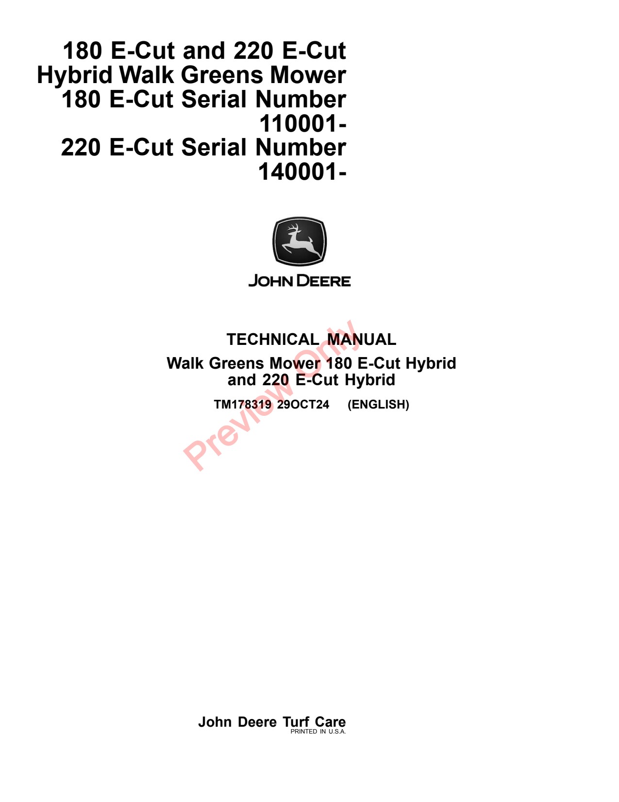 John Deere 180 E-Cut Hybrid 220 Walk Greens Mower Technical Manual TM178319 1 John Deere 180 E-Cut Hybrid 220 Walk Greens Mower Technical Manual TM178319
