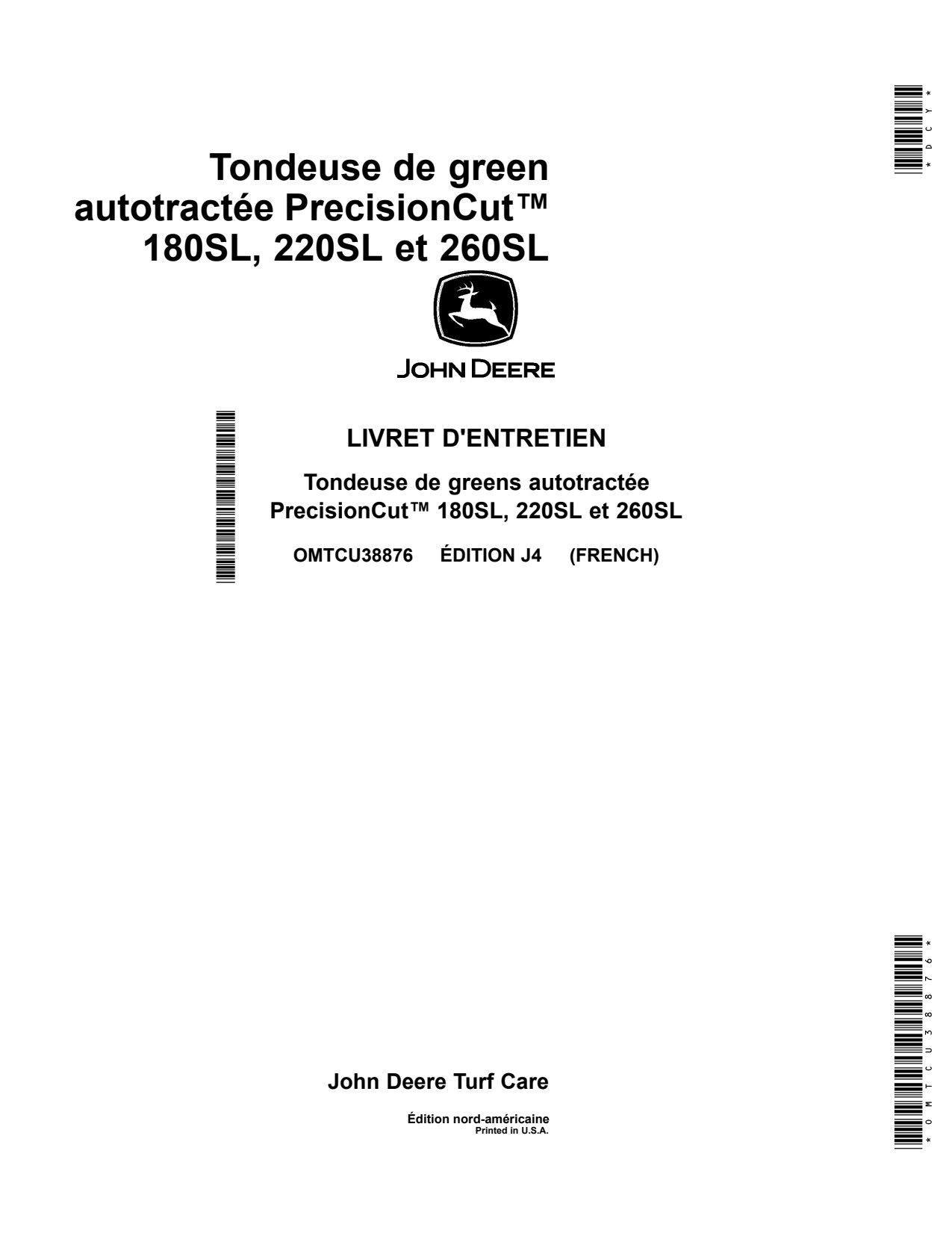 John Deere 180SL 220SL 260SL Surrounds Mower Operator Manual OMTCU38876 FR 1 John Deere 180SL 220SL 260SL Surrounds Mower Operator Manual OMTCU38876 FR