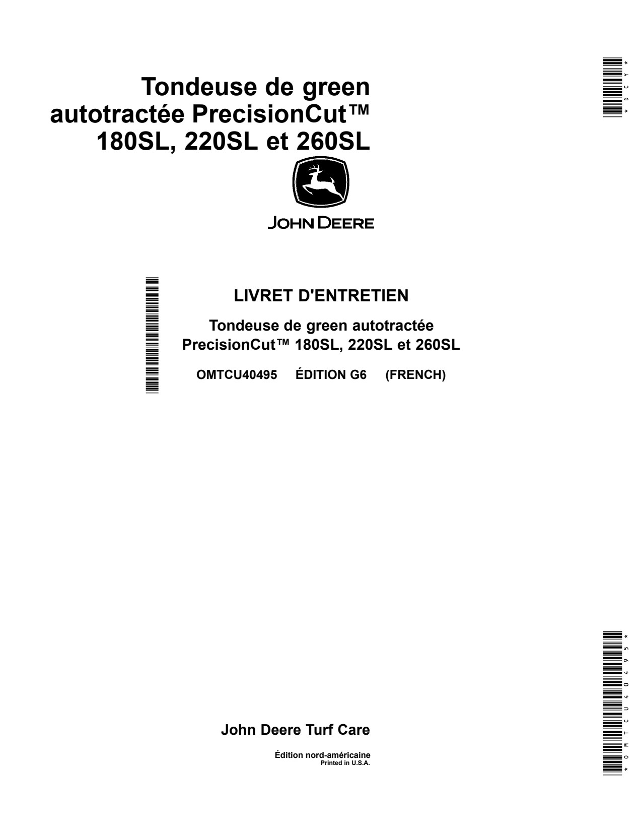 John Deere 180SL 220SL 260SL Surrounds Mower Operator Manual OMTCU40495 FR 1 John Deere 180SL 220SL 260SL Surrounds Mower Operator Manual OMTCU40495 FR