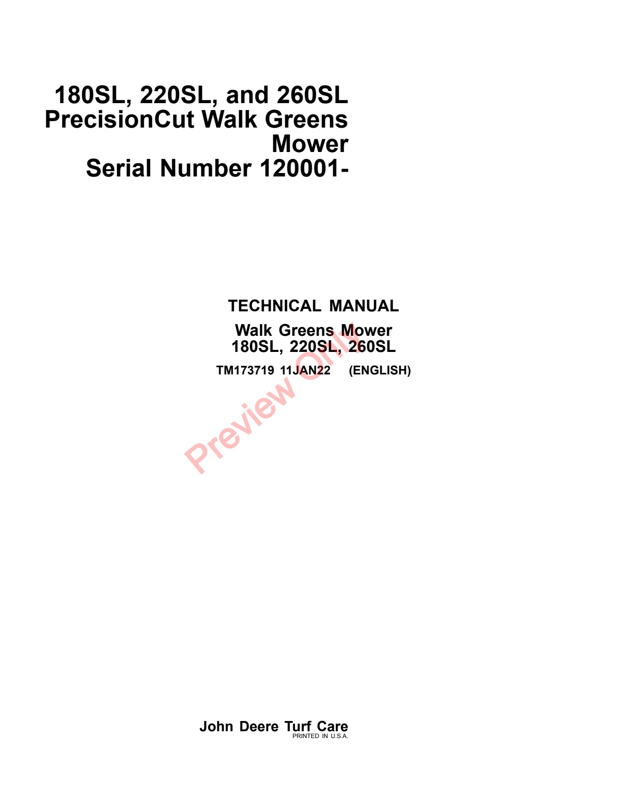 John Deere 180SL 220SL 260SL Walk Greens Mower Technical Manual TM173719 1 John Deere 180SL 220SL 260SL Walk Greens Mower Technical Manual TM173719