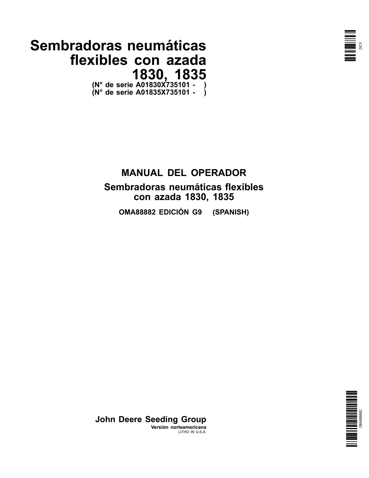 John Deere 1830 1835 Air Hoe Drill Operator Manual OMA88882 ES 1 John Deere 1830 1835 Air Hoe Drill Operator Manual OMA88882 ES