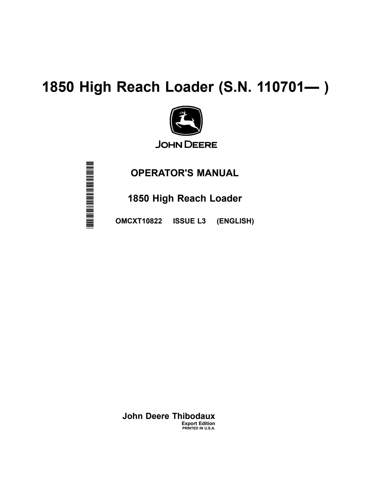 John Deere 1850 High Reach Loader Operator Manual OMCXT10822 1 John Deere 1850 High Reach Loader Operator Manual OMCXT10822
