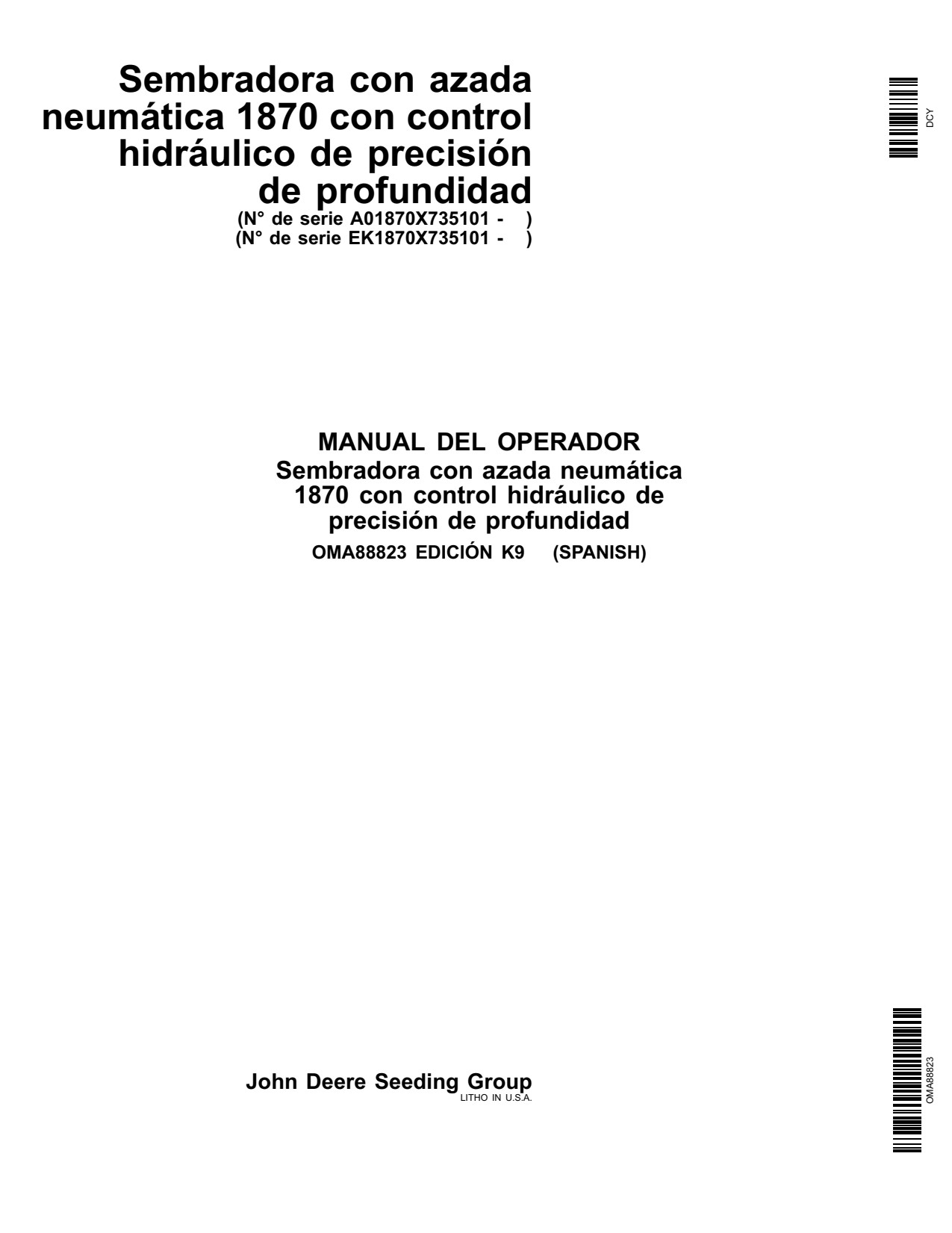 John Deere 1870 Air Hoe Drill Operator Manual OMA88823 ES 1 John Deere 1870 Air Hoe Drill Operator Manual OMA88823 ES