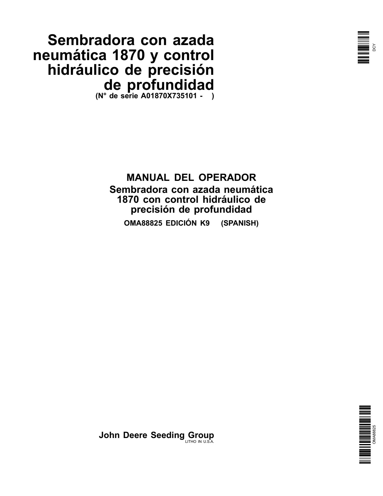 John Deere 1870 Air Hoe Drill Operator Manual OMA88825 ES 1 John Deere 1870 Air Hoe Drill Operator Manual OMA88825 ES