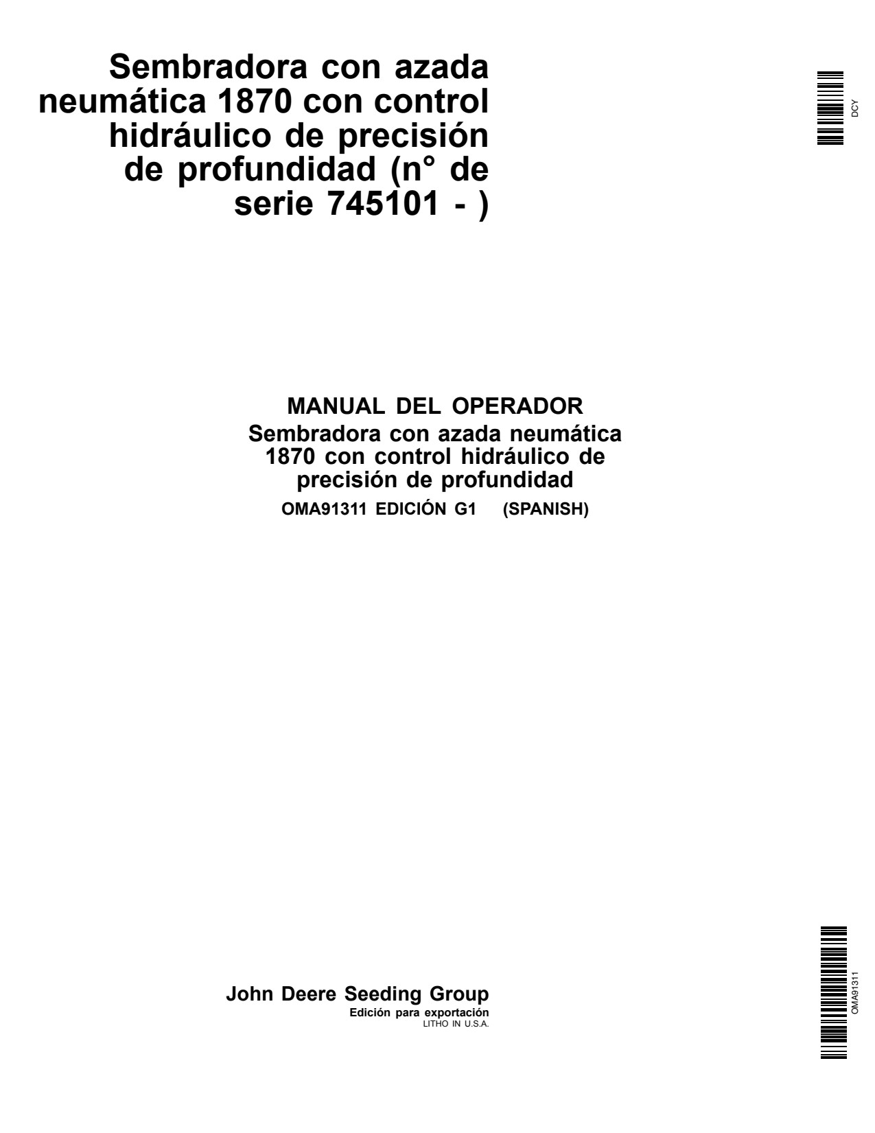 John Deere 1870 Air Hoe Drill Operator Manual OMA91311 ES 1 John Deere 1870 Air Hoe Drill Operator Manual OMA91311 ES
