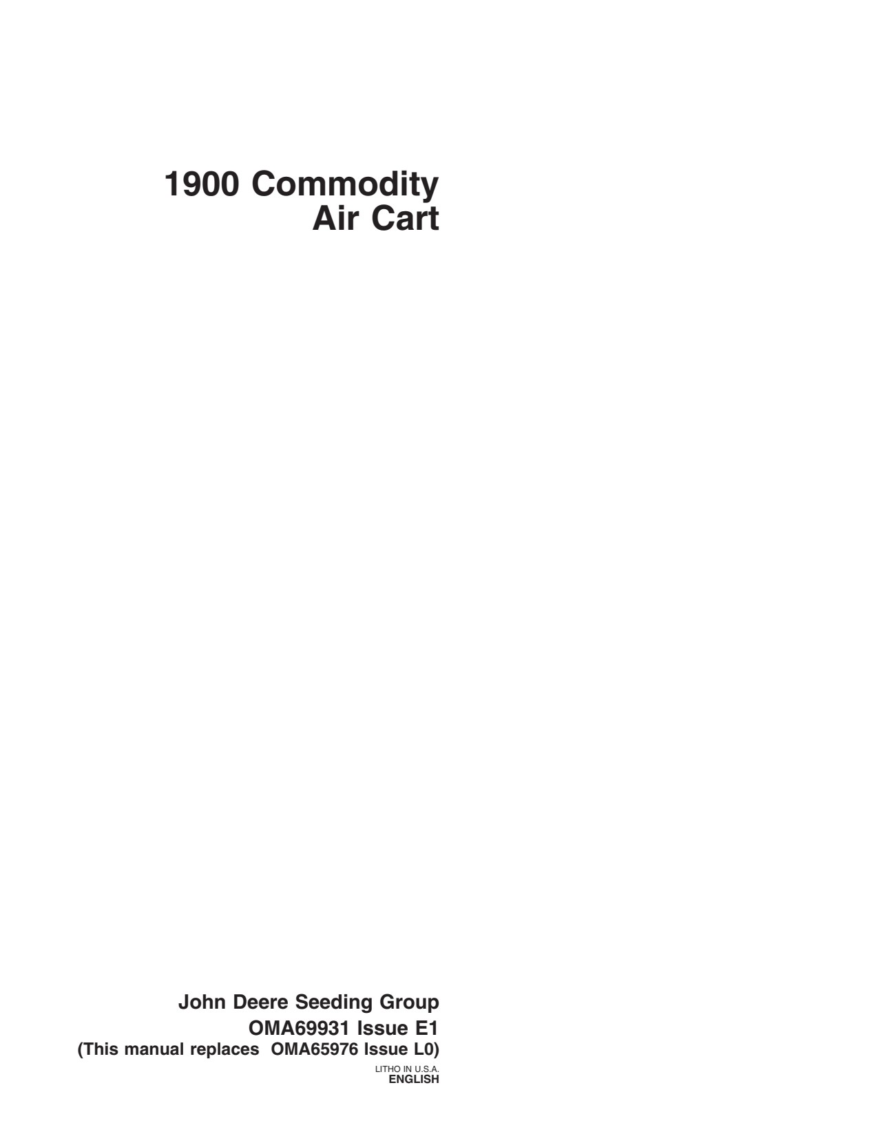 John Deere 1900 985 737 730 1820 1860 680 685 1810 735 1850 1890 1895 Commodity Air Cart Operator Manual OMA69931 1 John Deere 1900 985 737 730 1820 1860 680 685 1810 735 1850 1890 1895 Commodity Air Cart Operator Manual OMA69931