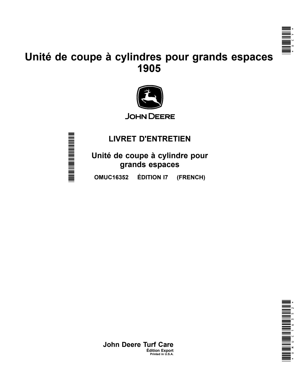 John Deere 1905 Area Reel Mower Operator Manual OMUC16352 FR 1 John Deere 1905 Area Reel Mower Operator Manual OMUC16352 FR