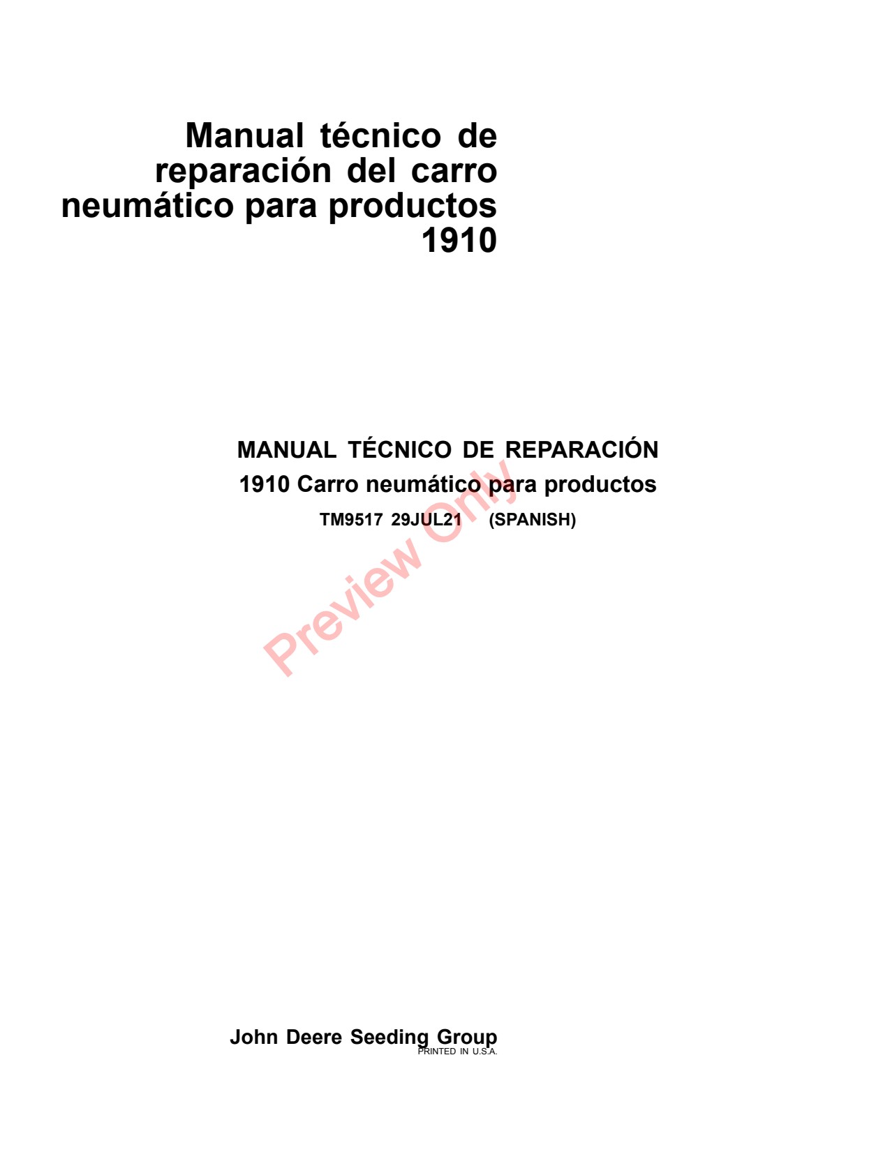 John Deere 1910 Commodity Air Cart Repair Technical Manual TM9517 ES 1 John Deere 1910 Commodity Air Cart Repair Technical Manual TM9517 ES