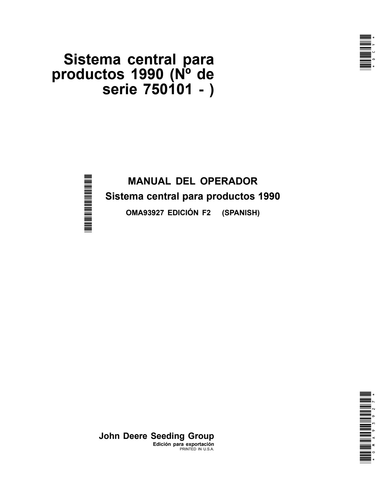 John Deere 1990 Air Seeder Operator Manual OMA93927 ES 1 John Deere 1990 Air Seeder Operator Manual OMA93927 ES