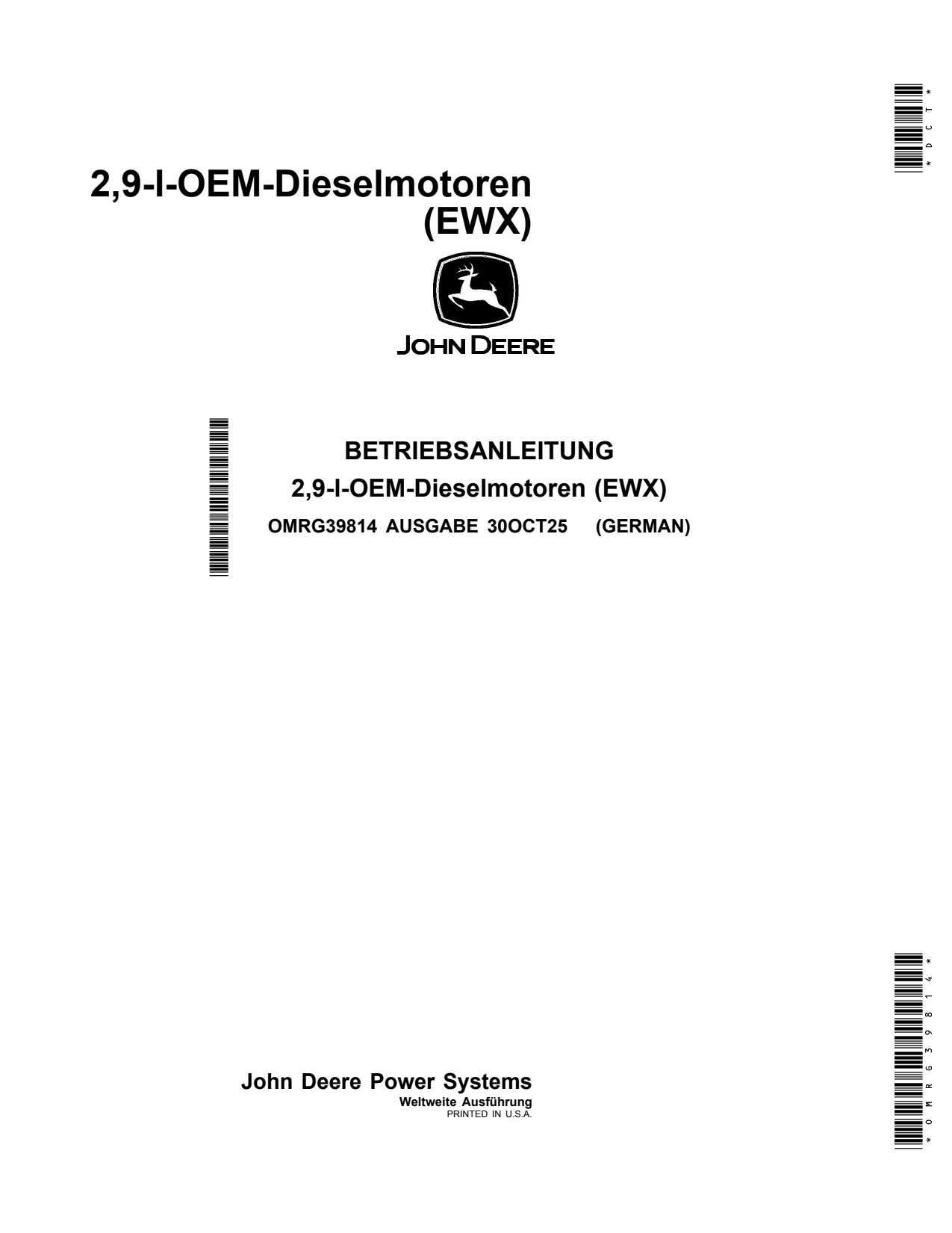 John Deere 2 9-l-OEM-diesel engines EWX OEM Diesel Engine Operator's Manual OMRG39814 DE 1 John Deere 2 9-l-OEM-diesel engines EWX OEM Diesel Engine Operator's Manual OMRG39814 DE