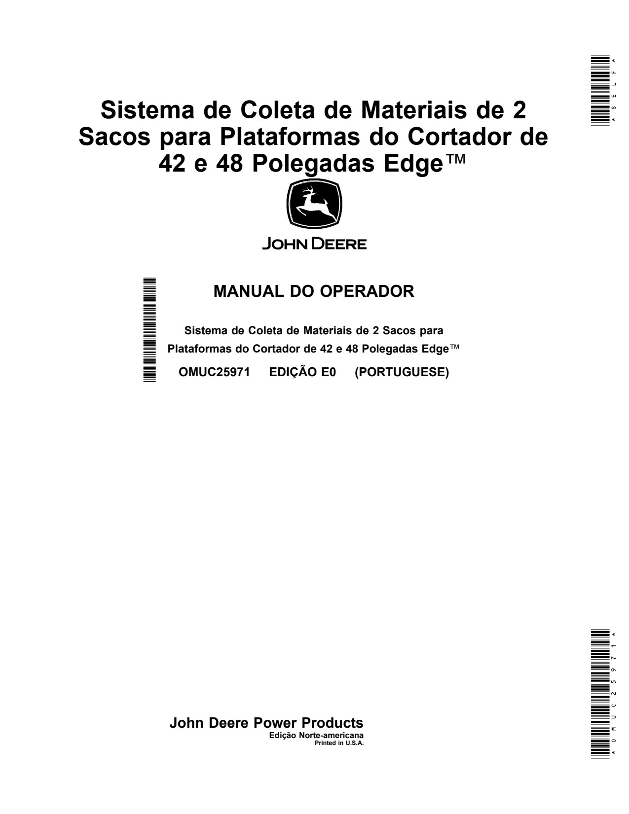 John Deere 2-Bag Material Collection System for 42 48 Inch Edge™ Cutting Platforms North American Edition Tractor Operator Manual OMUC25971 PT 1 John Deere 2-Bag Material Collection System for 42 48 Inch Edge™ Cutting Platforms North American Edition Tractor Operator Manual OMUC25971 PT