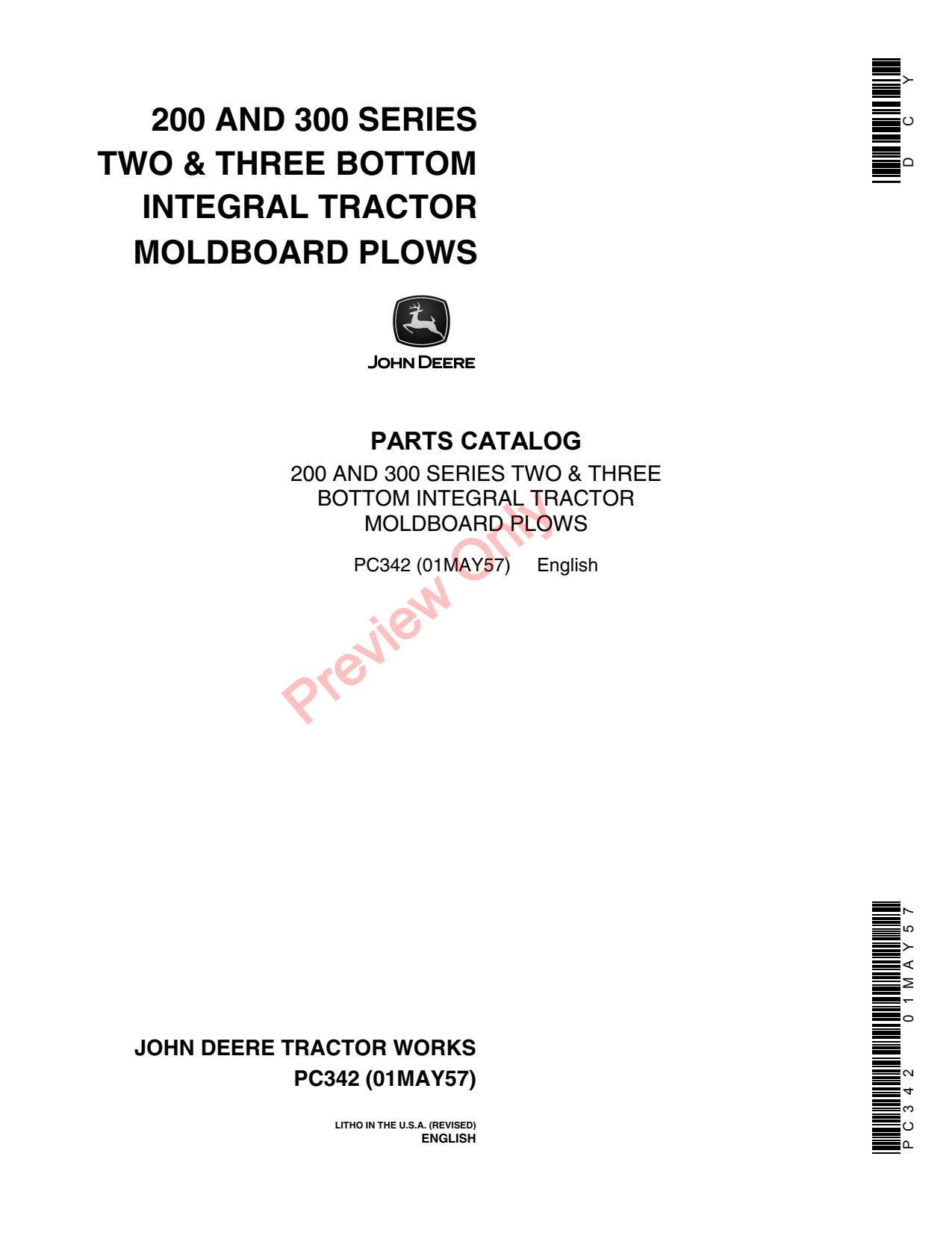 John Deere 200 300 Integral Tractor Moldboard Plow Parts Catalog PC342 1 John Deere 200 300 Integral Tractor Moldboard Plow Parts Catalog PC342