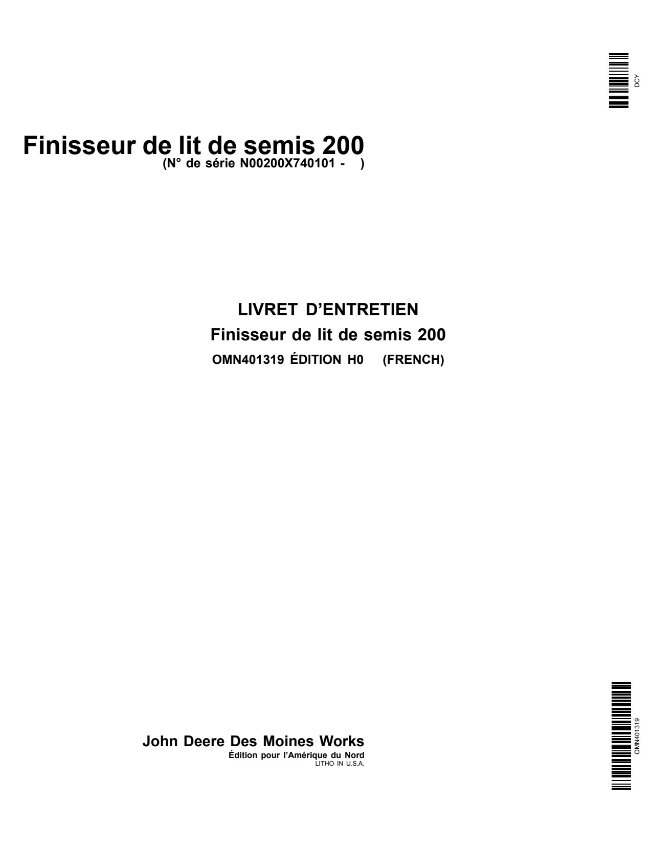 John Deere 200 Seedbed Finisher Operator Manual OMN401319 FR 1 John Deere 200 Seedbed Finisher Operator Manual OMN401319 FR