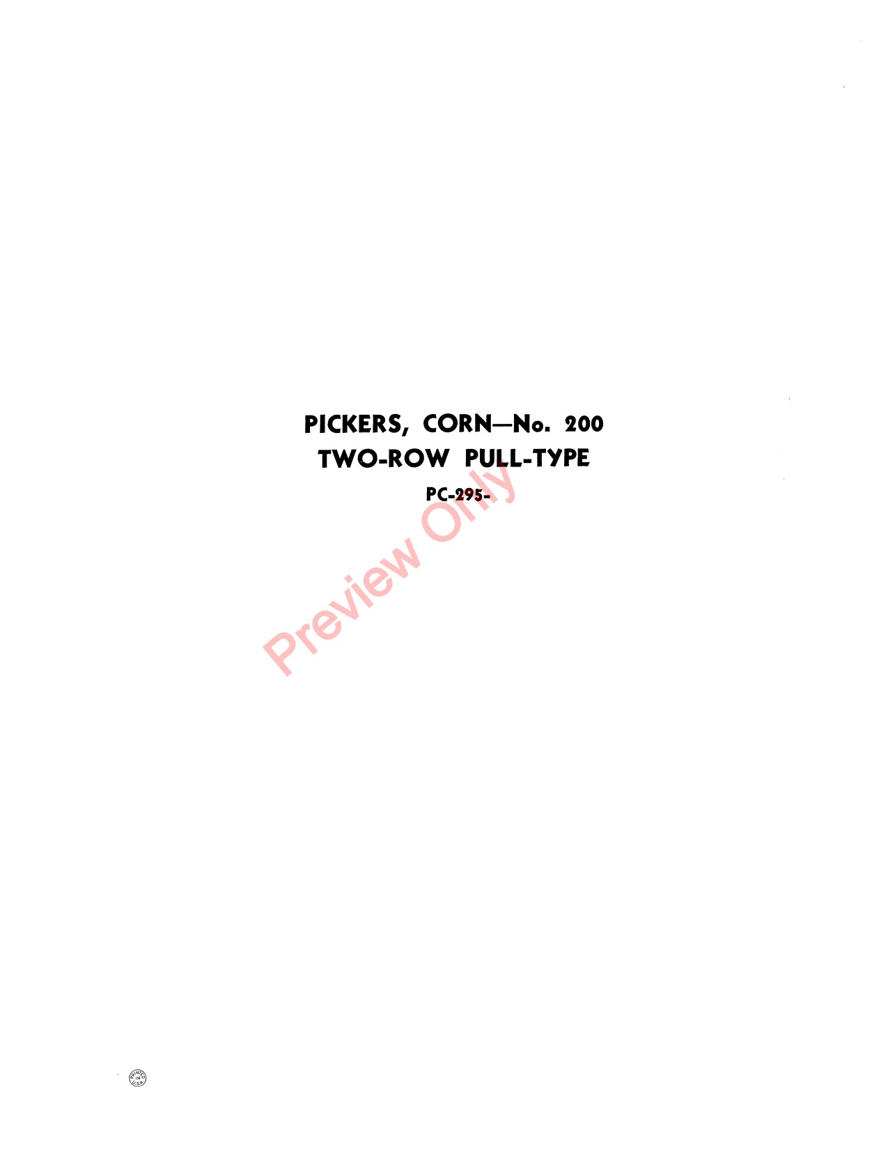 John Deere 200 Two-row Pull-type Corn Picker Parts Catalog PC295