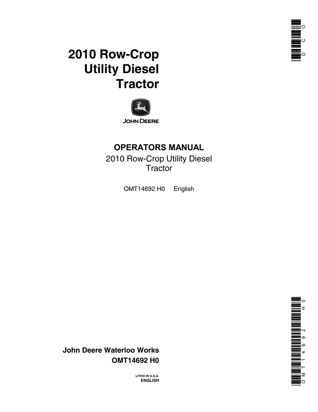 John Deere 2010 Utility Diesel Tractor Operator Manual OMT14692 1 John Deere 2010 Utility Diesel Tractor Operator Manual OMT14692
