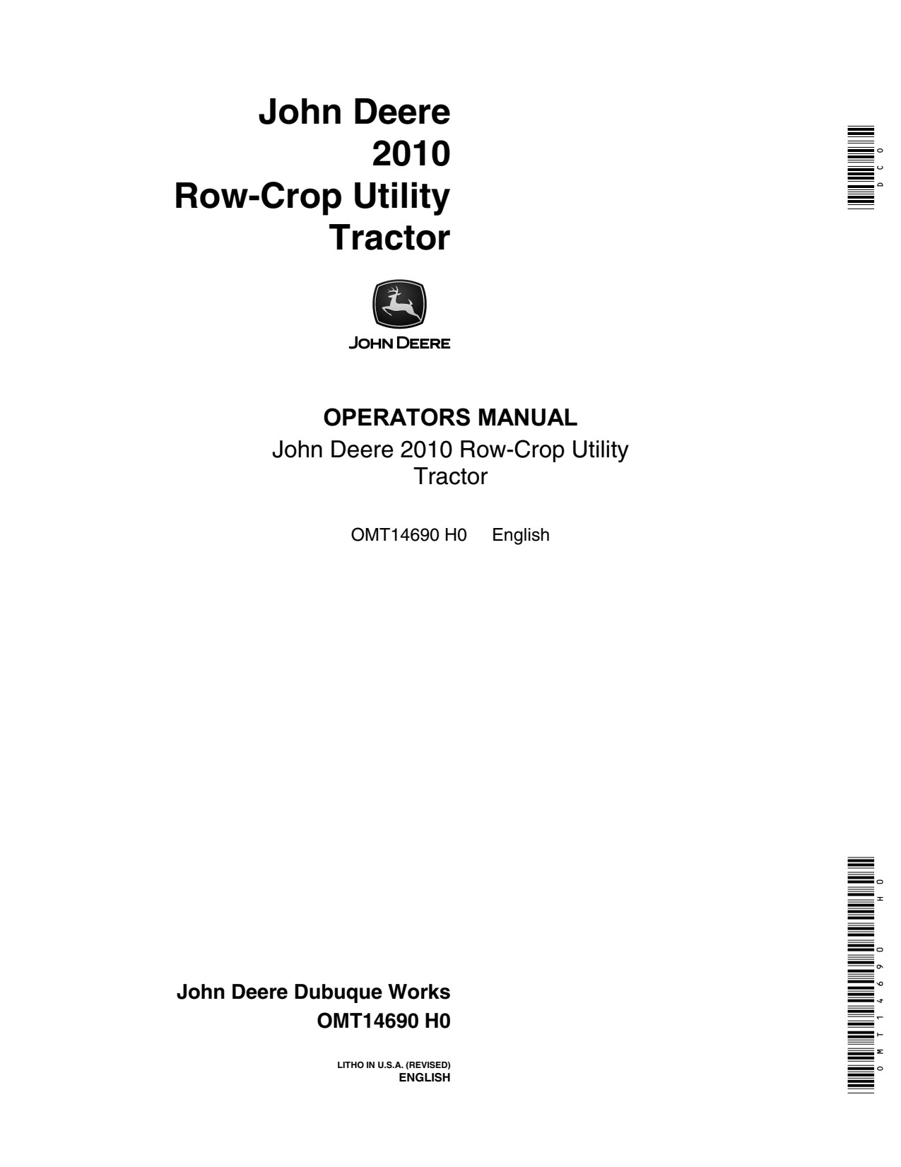 John Deere 2010 Utility Gas Tractor Operator Manual OMT14690 1 John Deere 2010 Utility Gas Tractor Operator Manual OMT14690