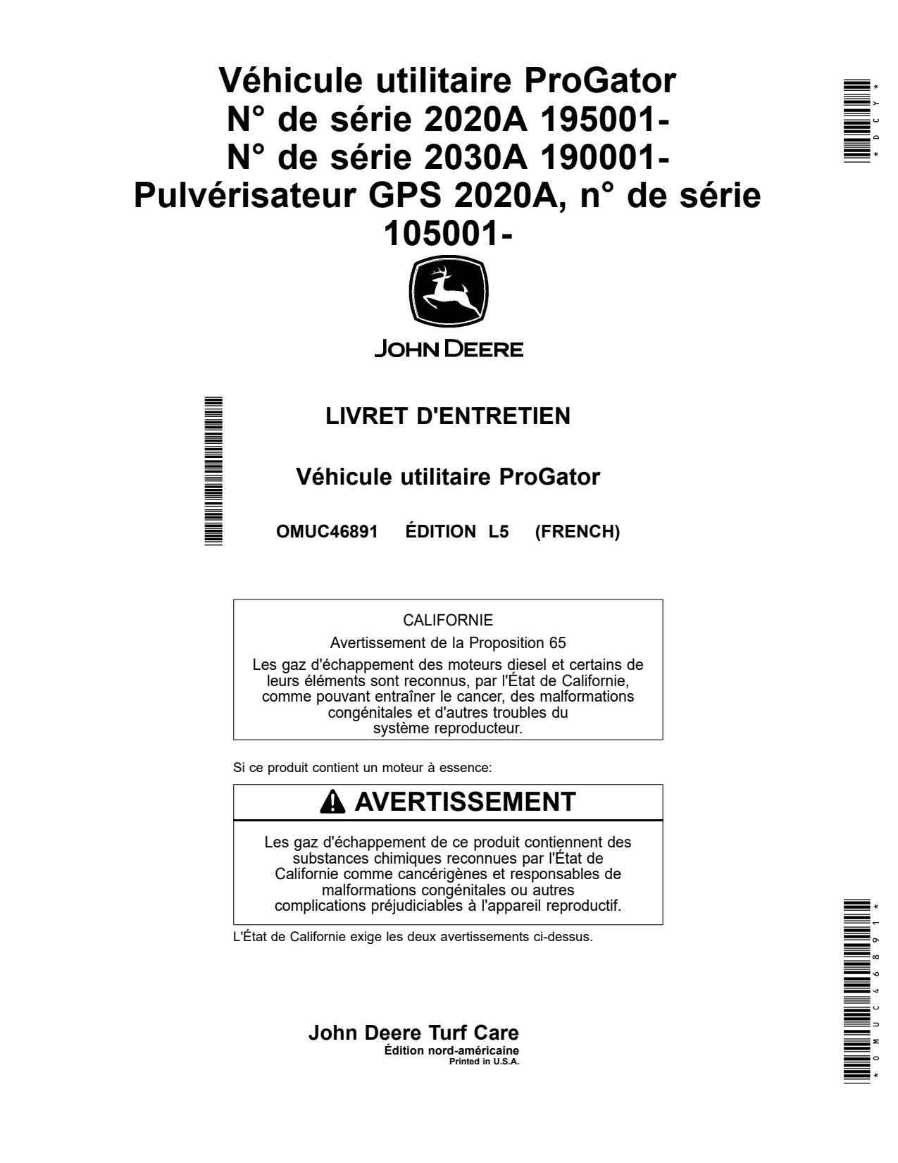 John Deere 2020A 2030A GPS Sprayer ProGator Diesel Utility Vehicle Operator Manual OMUC46891 FR 1 John Deere 2020A 2030A GPS Sprayer ProGator Diesel Utility Vehicle Operator Manual OMUC46891 FR