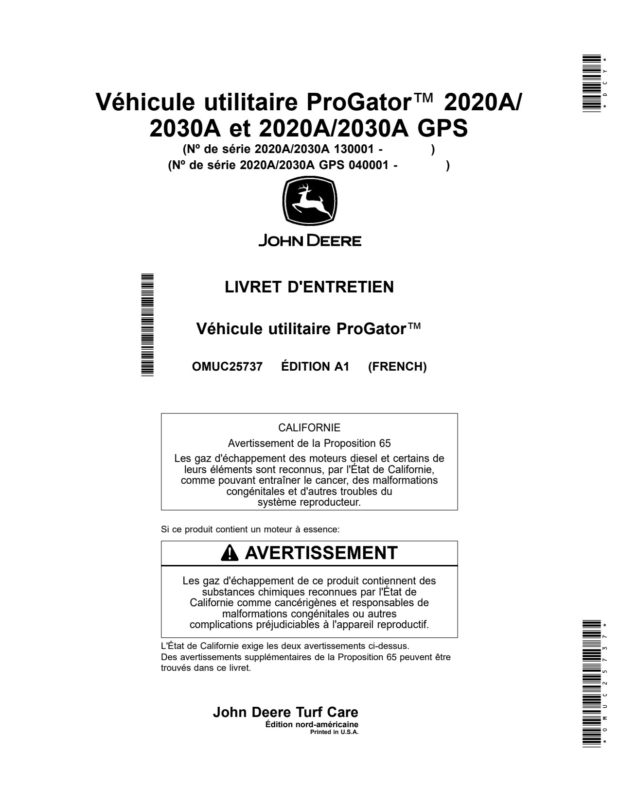 John Deere 2020A 2030A GPS Utility Vehicle Gator Operator Manual OMUC25737 FR 1 John Deere 2020A 2030A GPS Utility Vehicle Gator Operator Manual OMUC25737 FR