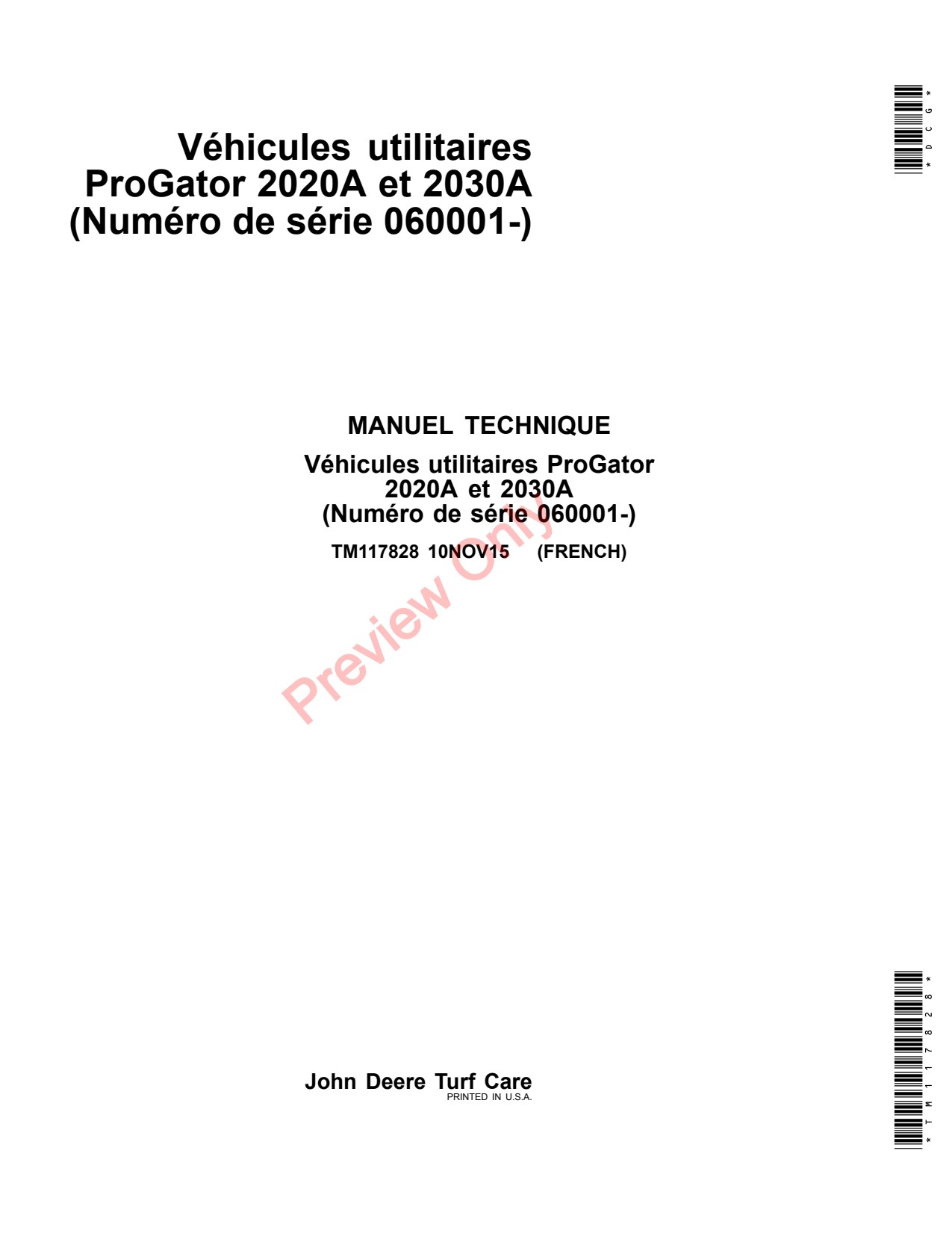 John Deere 2020A 2030A Progator Utility Vehicle Technical Manual TM117828 FR 1 John Deere 2020A 2030A Progator Utility Vehicle Technical Manual TM117828 FR