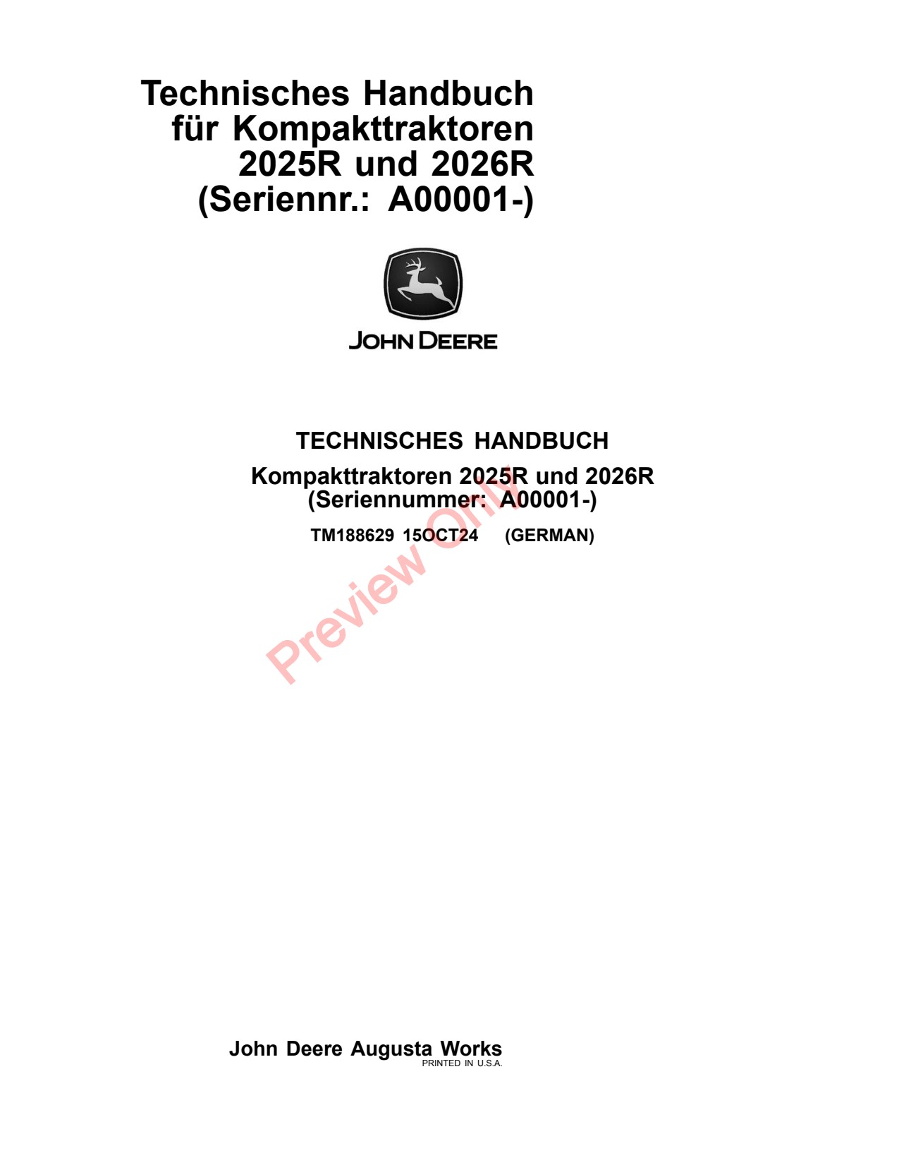 John Deere 2025R 2026R A00001 Compact Utility Tractor Technical Manual TM188629 DE 1 John Deere 2025R 2026R A00001 Compact Utility Tractor Technical Manual TM188629 DE
