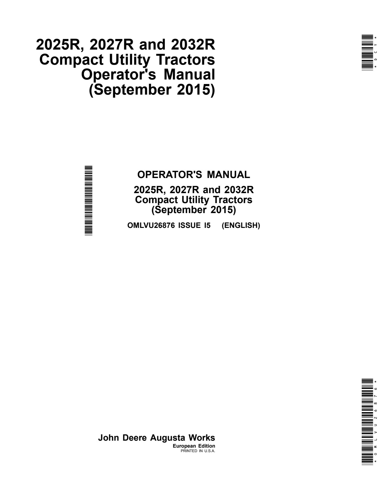 John Deere 2025R 2027R 2032R Compact Utility Tractor Operator Manual OMLVU26876 1 John Deere 2025R 2027R 2032R Compact Utility Tractor Operator Manual OMLVU26876