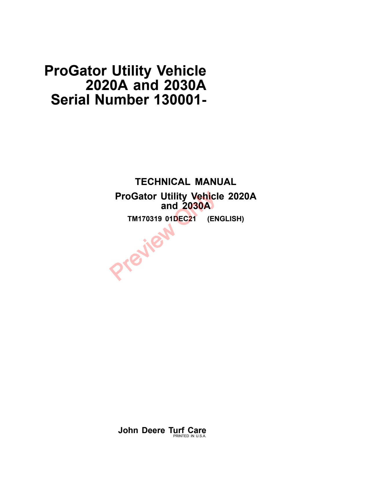 John Deere 2030A 2020A Progator Utility Vehicle Technical Manual TM170319 1 John Deere 2030A 2020A Progator Utility Vehicle Technical Manual TM170319