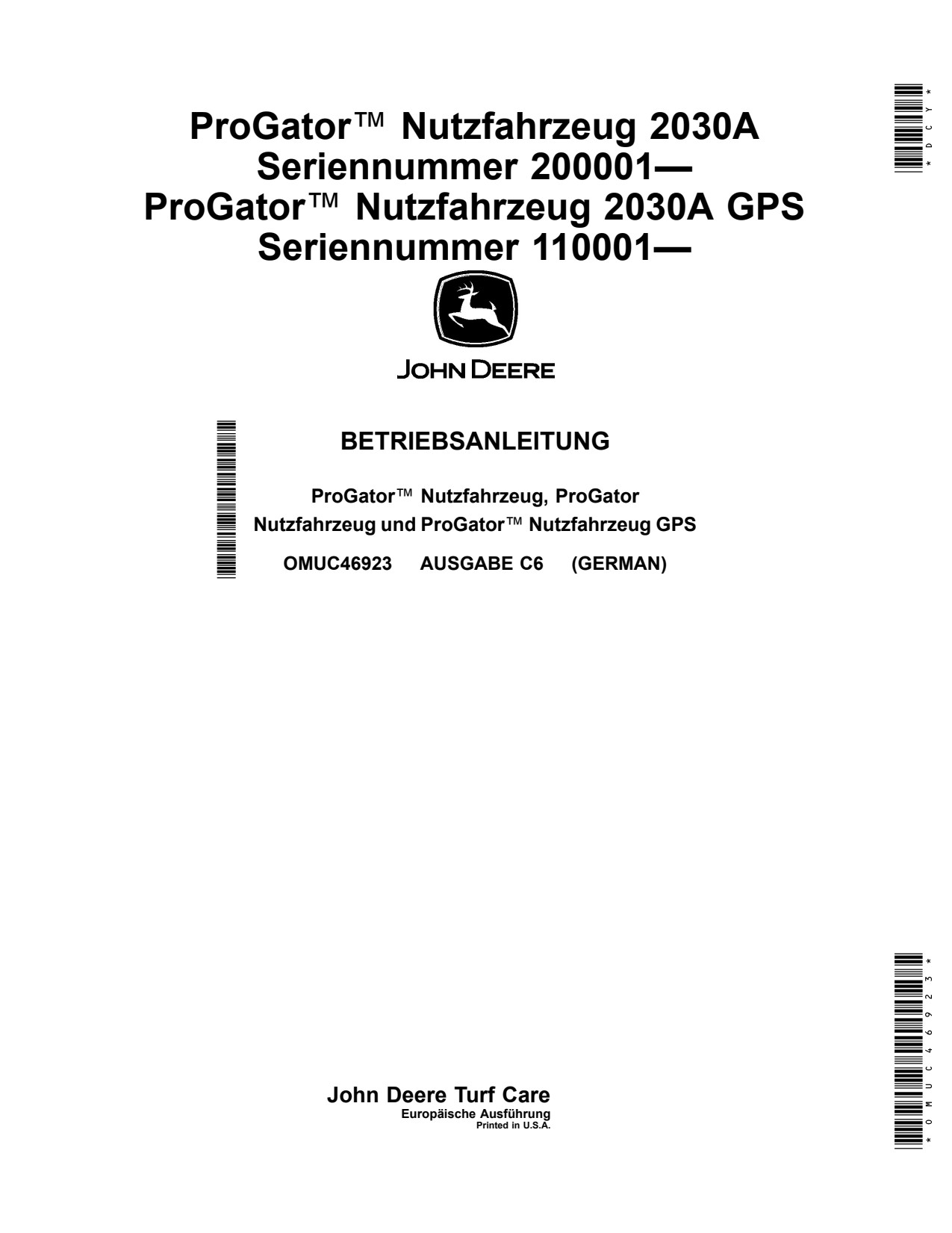 John Deere 2030A GPS Utility Vehicle Operator Manual OMUC46923 DE 1 John Deere 2030A GPS Utility Vehicle Operator Manual OMUC46923 DE
