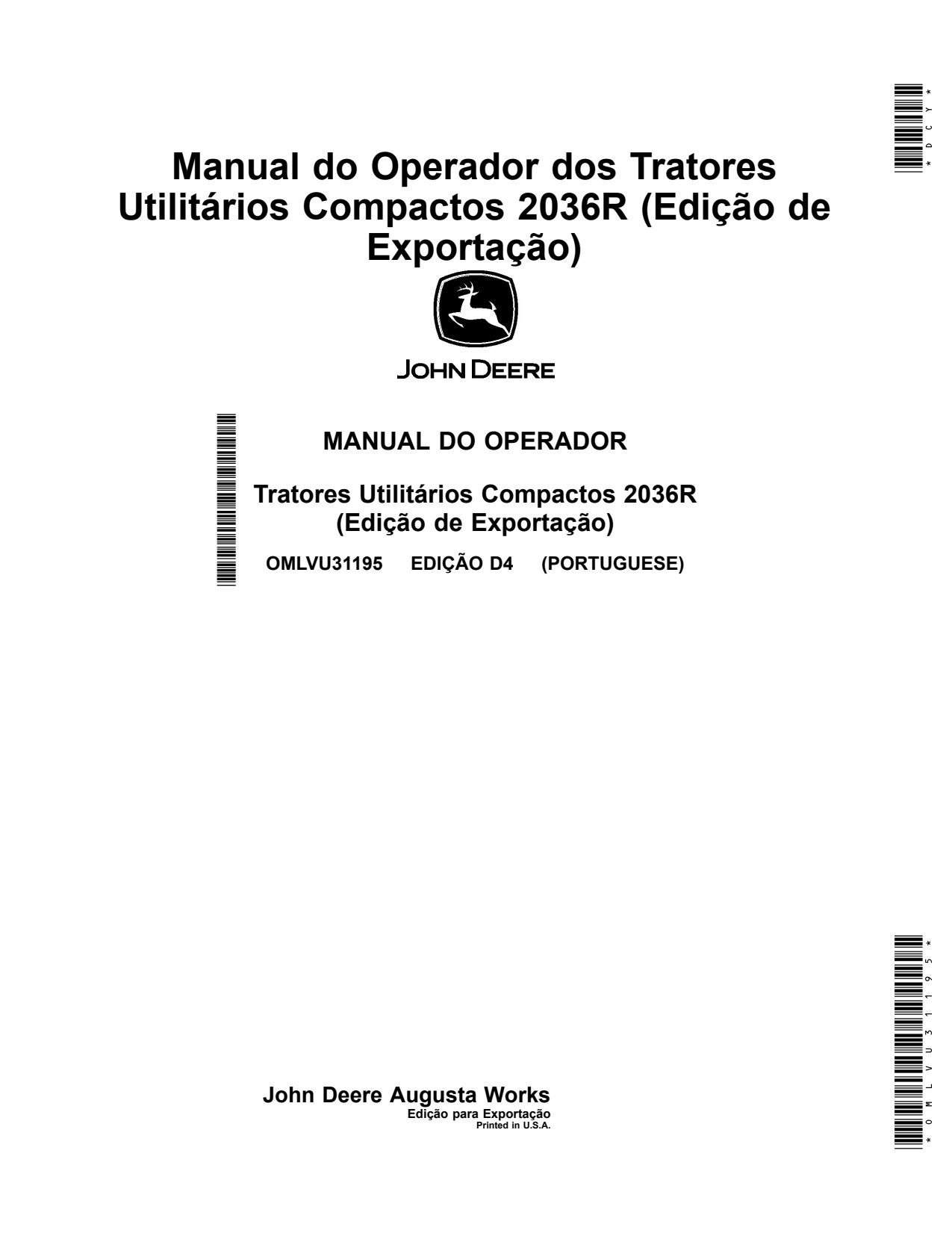 John Deere 2036R Compact Utility Tractor Operator Manual OMLVU31195 PT 1 John Deere 2036R Compact Utility Tractor Operator Manual OMLVU31195 PT