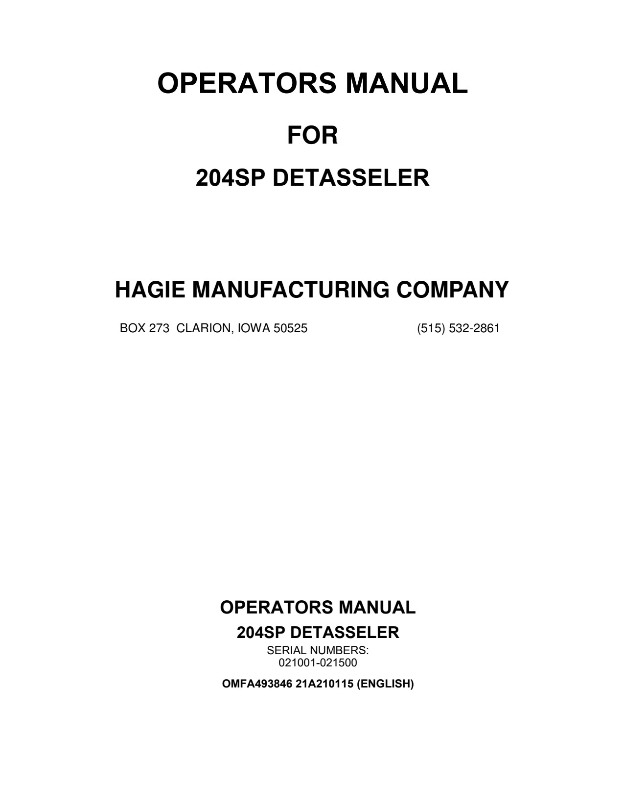 John Deere 204SP Detasseler Self-Propelled Sprayer Operator Manual OMFA493846 1 John Deere 204SP Detasseler Self-Propelled Sprayer Operator Manual OMFA493846