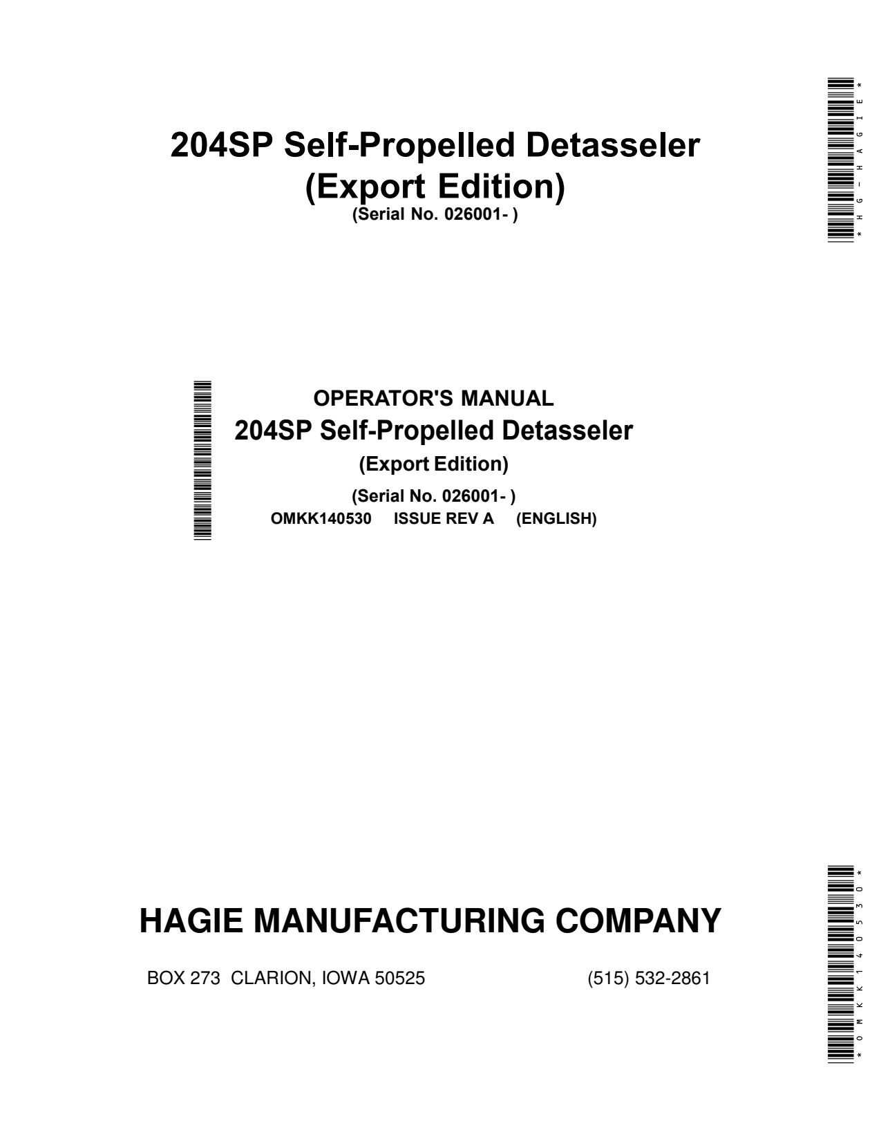 John Deere 204SP Hg-Self-Propelled Sprayer Operator Manual OMKK140530 1 John Deere 204SP Hg-Self-Propelled Sprayer Operator Manual OMKK140530