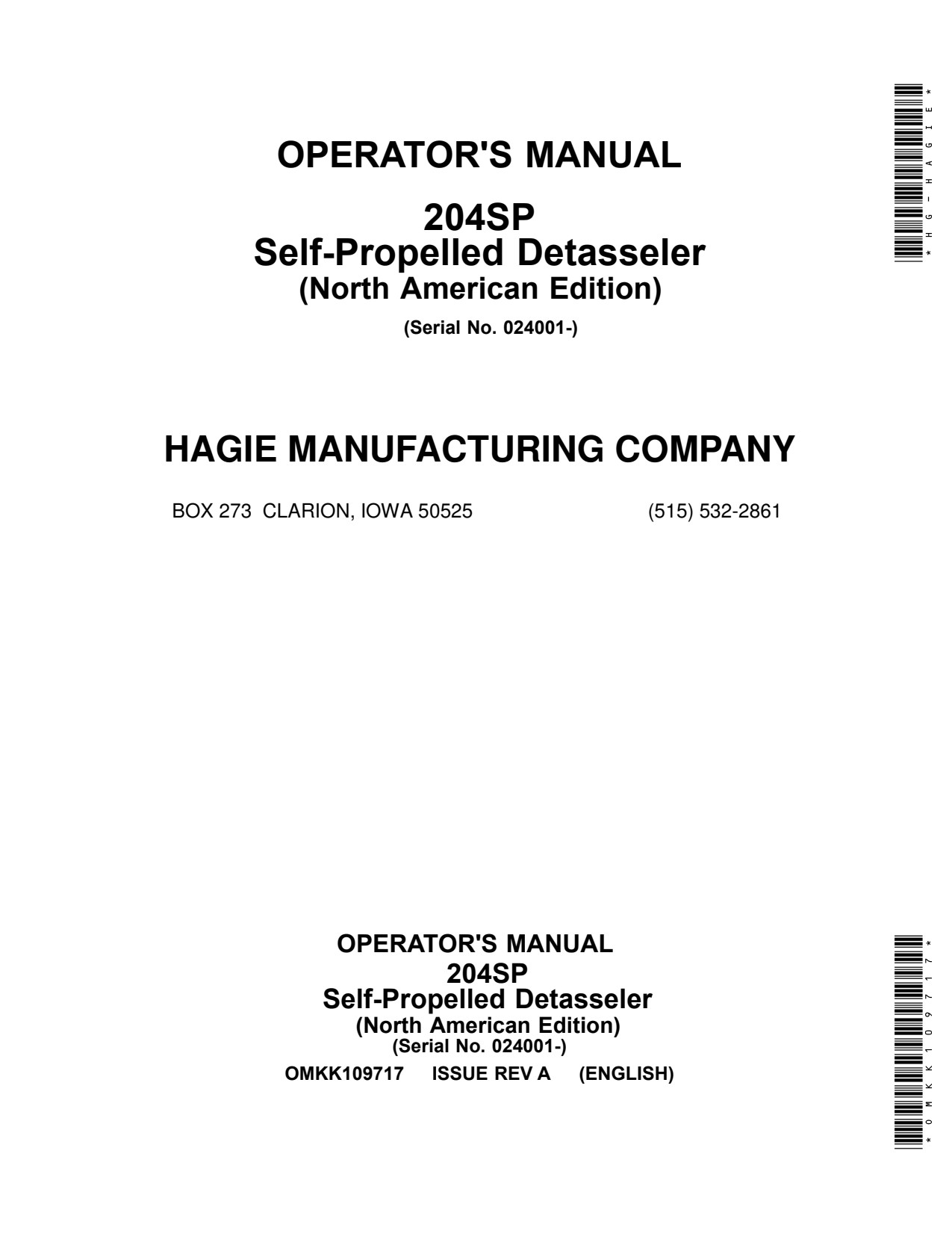John Deere 204SP Self-propelled Detasseler Operator Manual OMKK109717 1 John Deere 204SP Self-propelled Detasseler Operator Manual OMKK109717