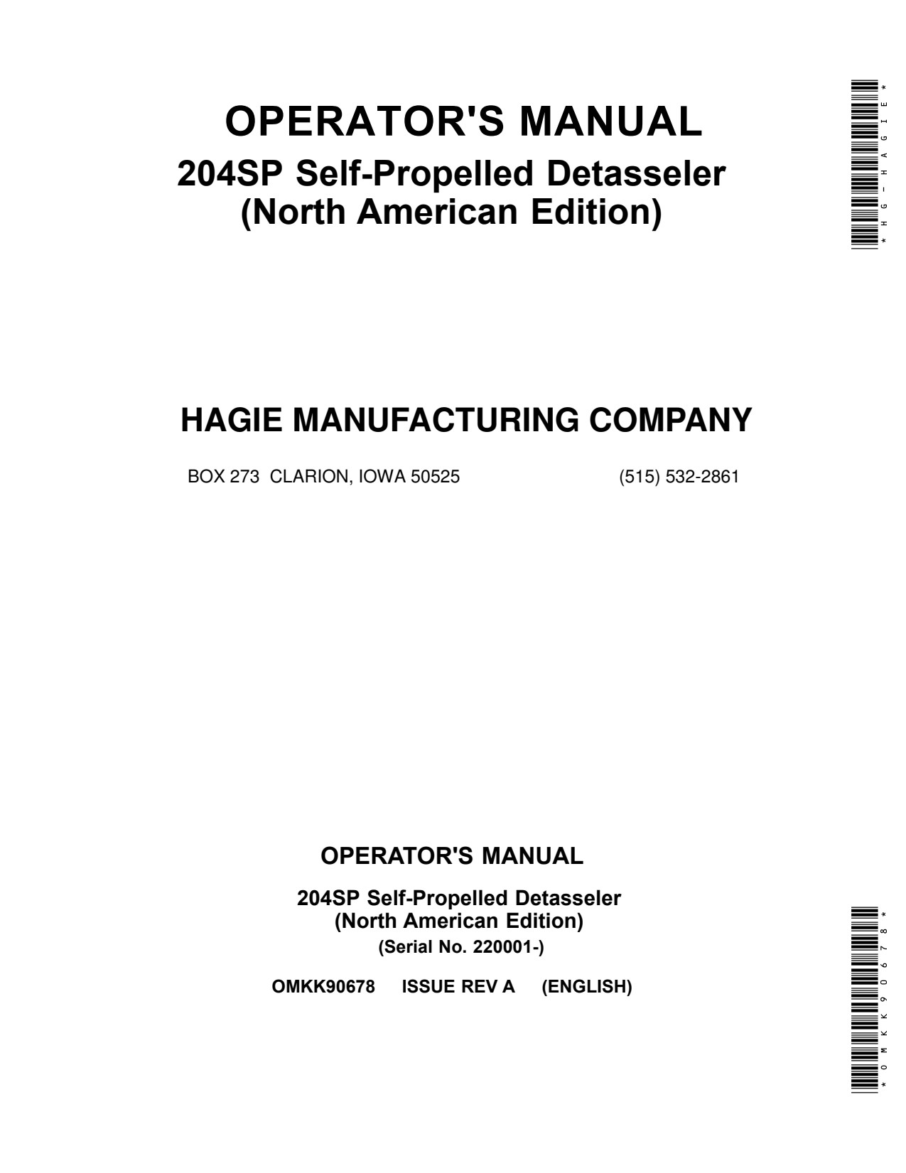 John Deere 204SP Self-propelled Detasseler Operator Manual OMKK90678 1 John Deere 204SP Self-propelled Detasseler Operator Manual OMKK90678