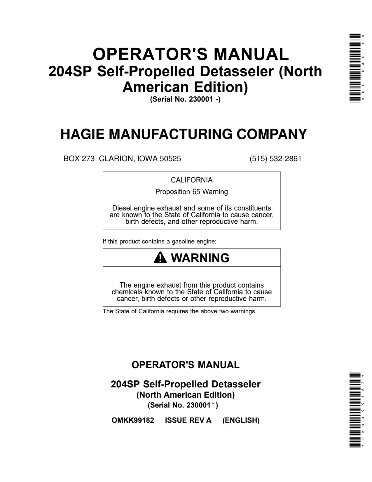John Deere 204SP Self-propelled Detasseler Operator Manual OMKK99182 1 John Deere 204SP Self-propelled Detasseler Operator Manual OMKK99182