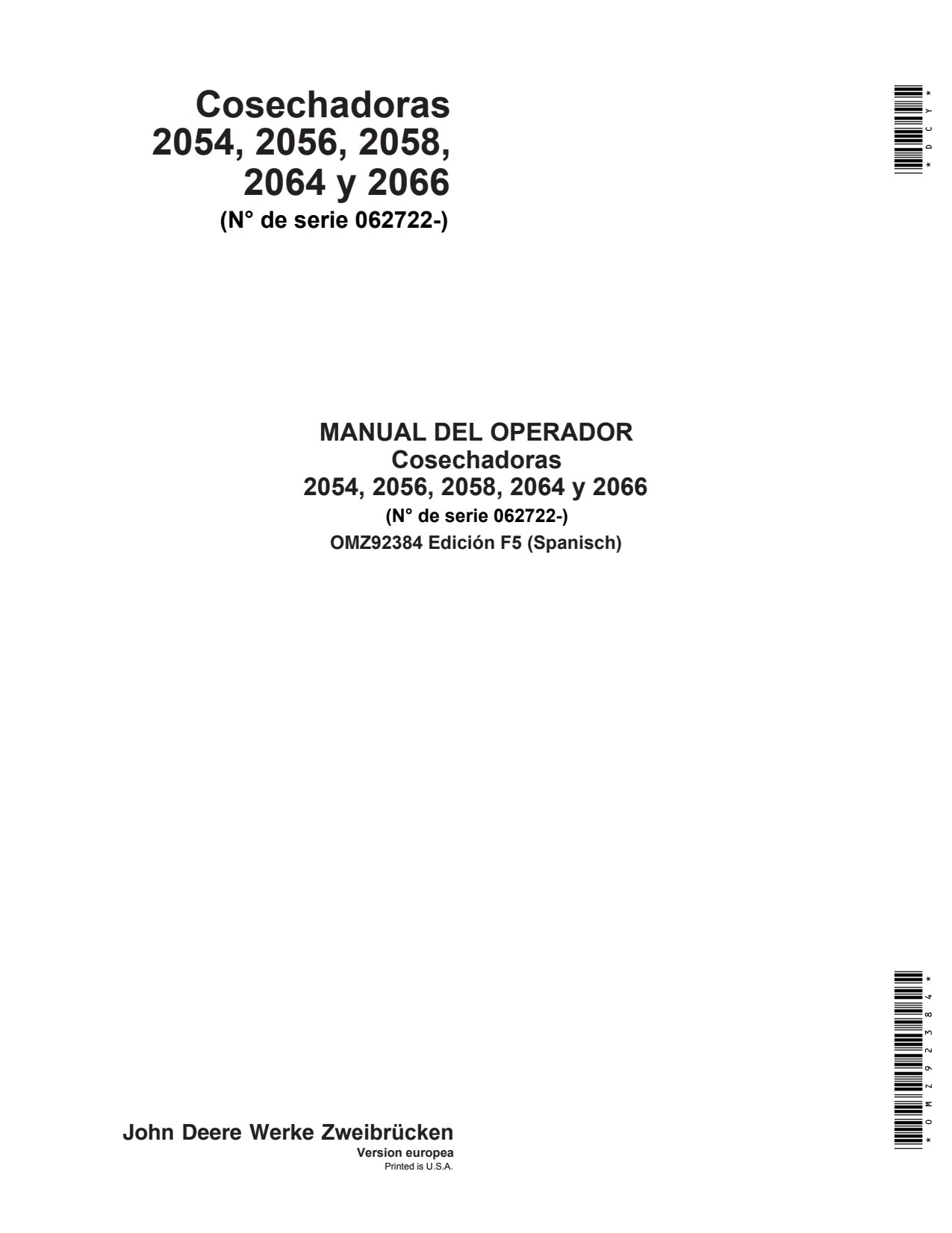 John Deere 2054 to 2058 2064 2066 Combine Operator Manual OMZ92384 ES 1 John Deere 2054 to 2058 2064 2066 Combine Operator Manual OMZ92384 ES