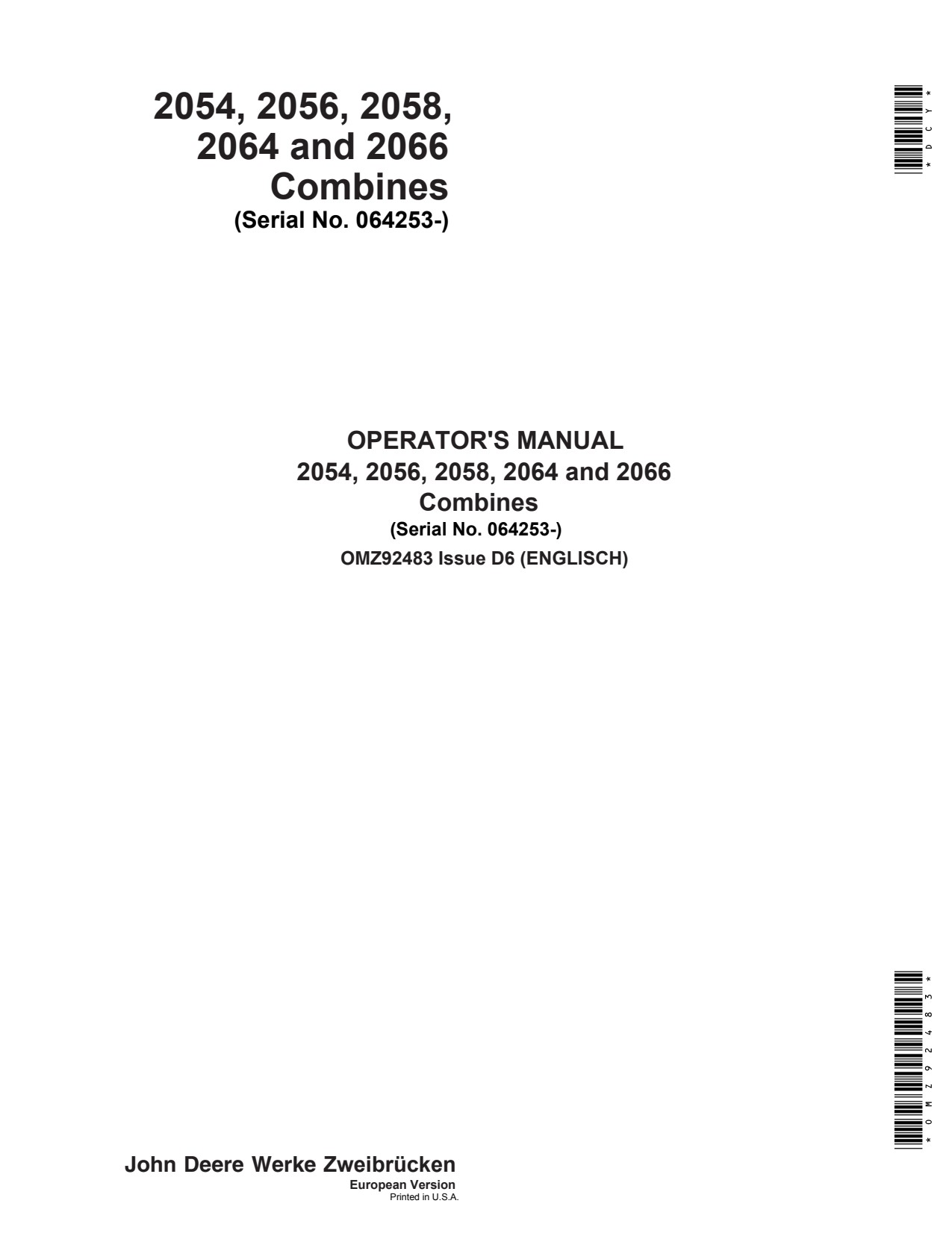 John Deere 2054 to 2058 2064 2066 Combine Operator Manual OMZ92483 1 John Deere 2054 to 2058 2064 2066 Combine Operator Manual OMZ92483