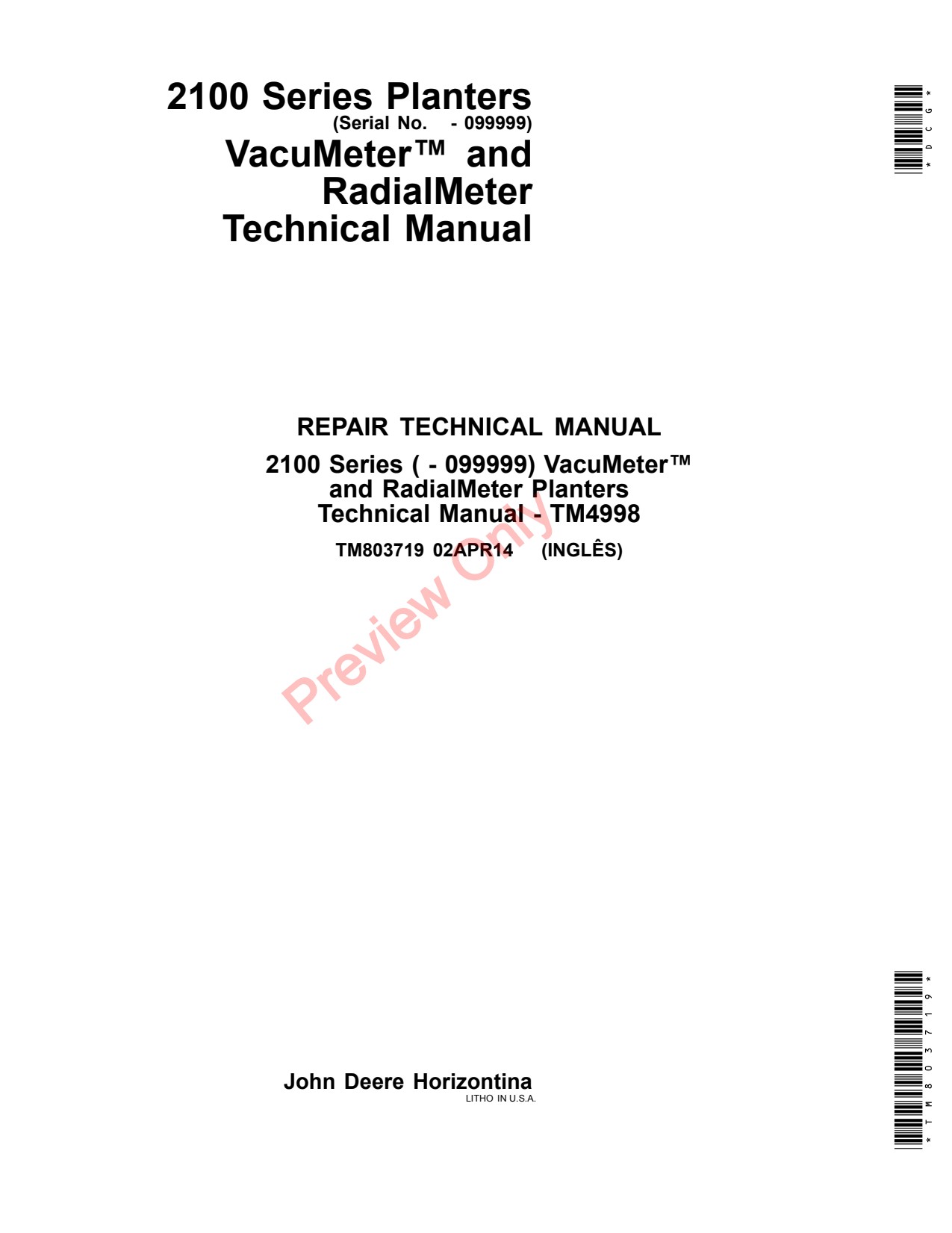John Deere 2115 2117 2122 to 2134 2100 Planter Technical Manual TM803719 1 John Deere 2115 2117 2122 to 2134 2100 Planter Technical Manual TM803719