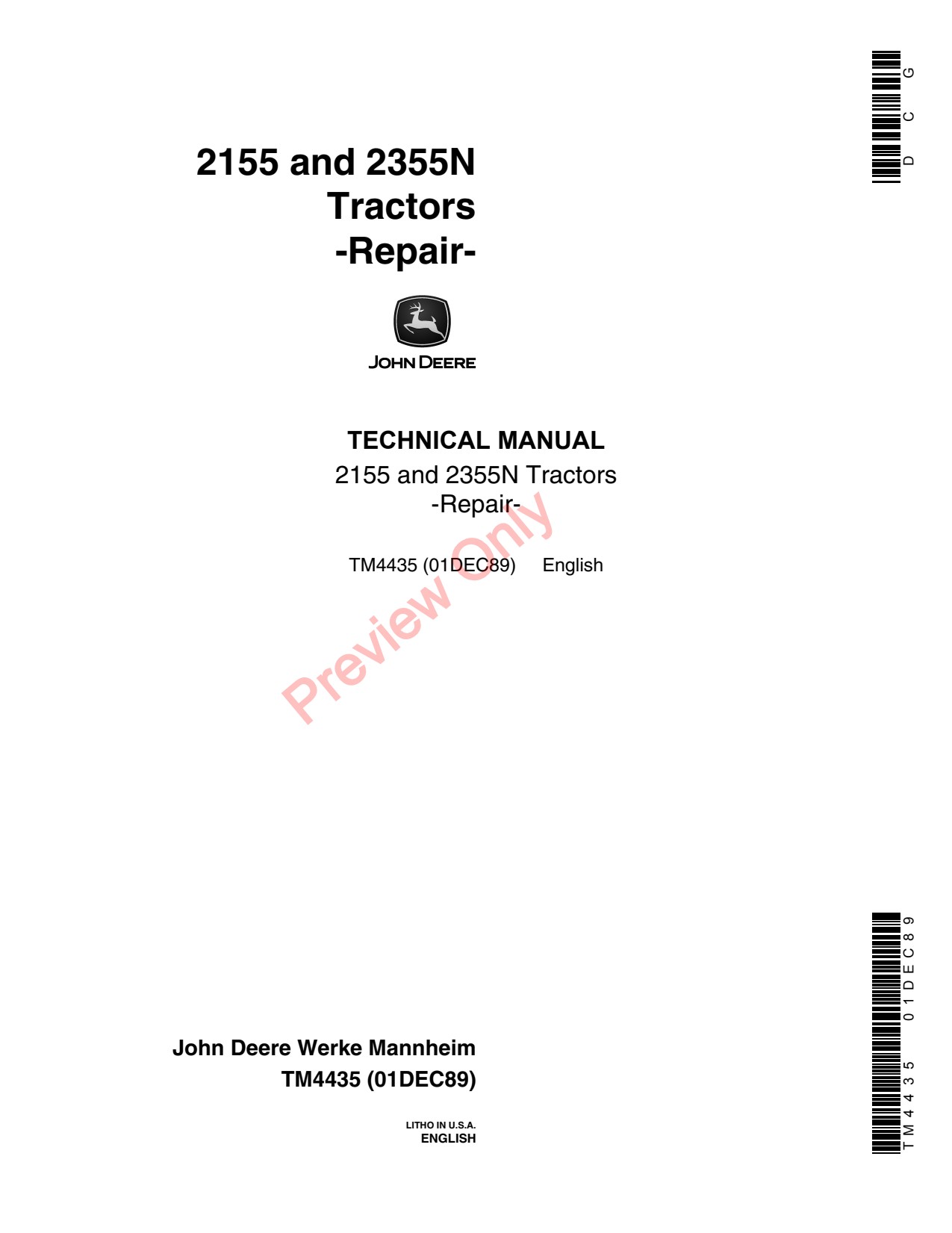 John Deere 2155 2355N Tractors Repair Only Diagnostic Technical Manual with Electrical Wiring Diagrams Sold Separately TM4435 1 John Deere 2155 2355N Tractors Repair Only Diagnostic Technical Manual with Electrical Wiring Diagrams Sold Separately TM4435
