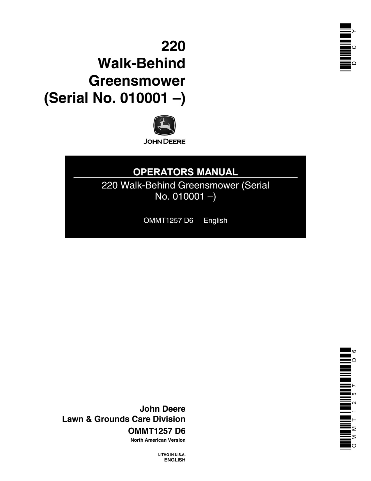 John Deere 220 Walk-behind Greens Mower Operator Manual OMMT1257 1 John Deere 220 Walk-behind Greens Mower Operator Manual OMMT1257