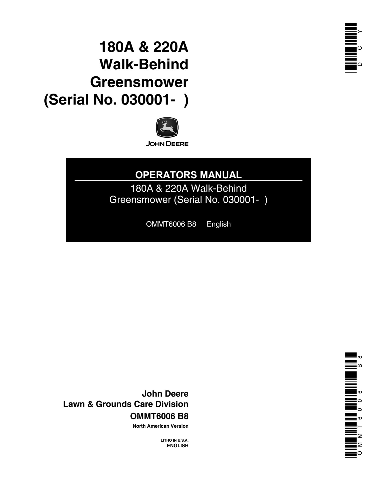 John Deere 220A 180A Walk-Behind Greensmower Operator Manual OMMT6006 1 John Deere 220A 180A Walk-Behind Greensmower Operator Manual OMMT6006
