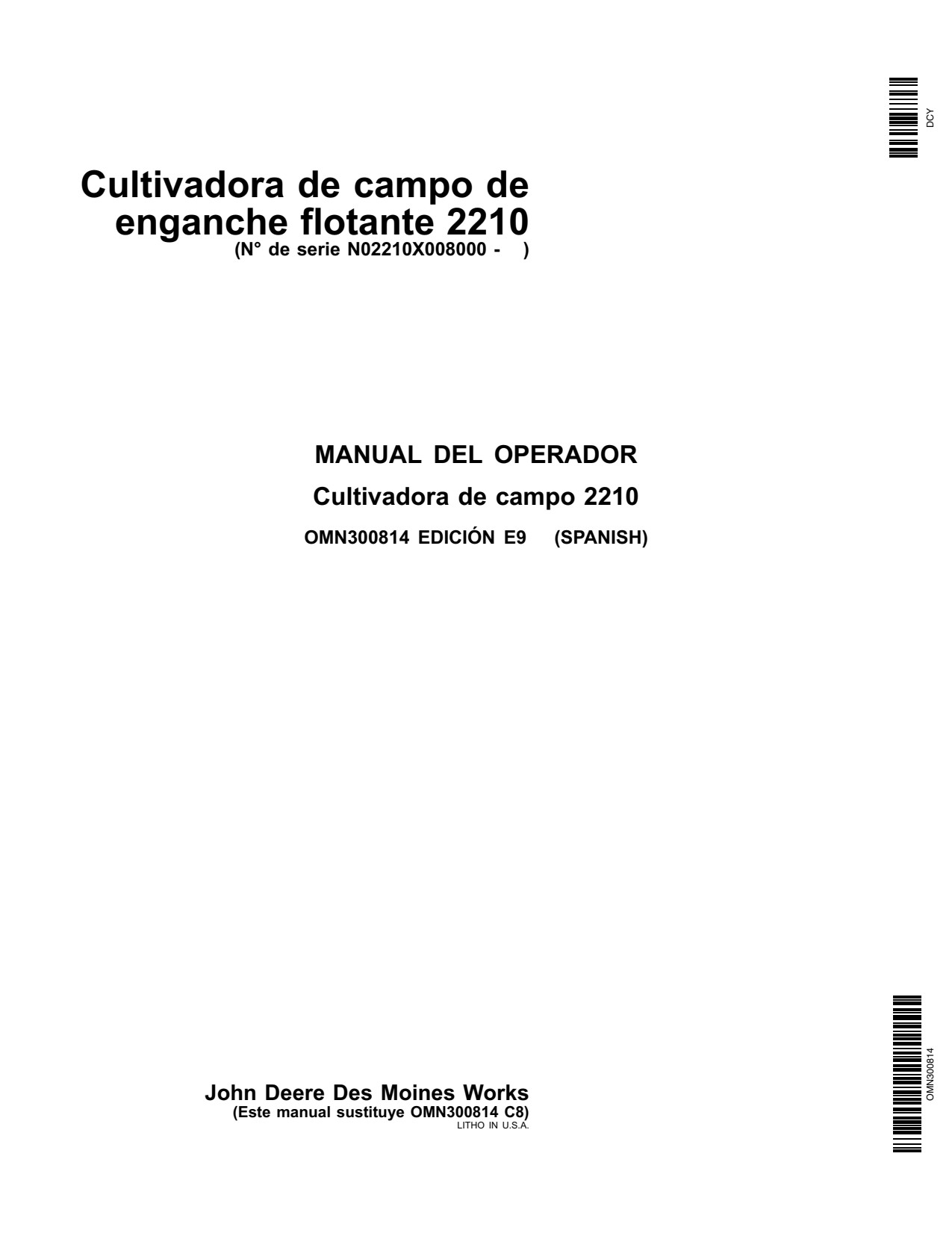 John Deere 2210 Hitch Field Cultivator Operator Manual OMN300814 ES 1 John Deere 2210 Hitch Field Cultivator Operator Manual OMN300814 ES