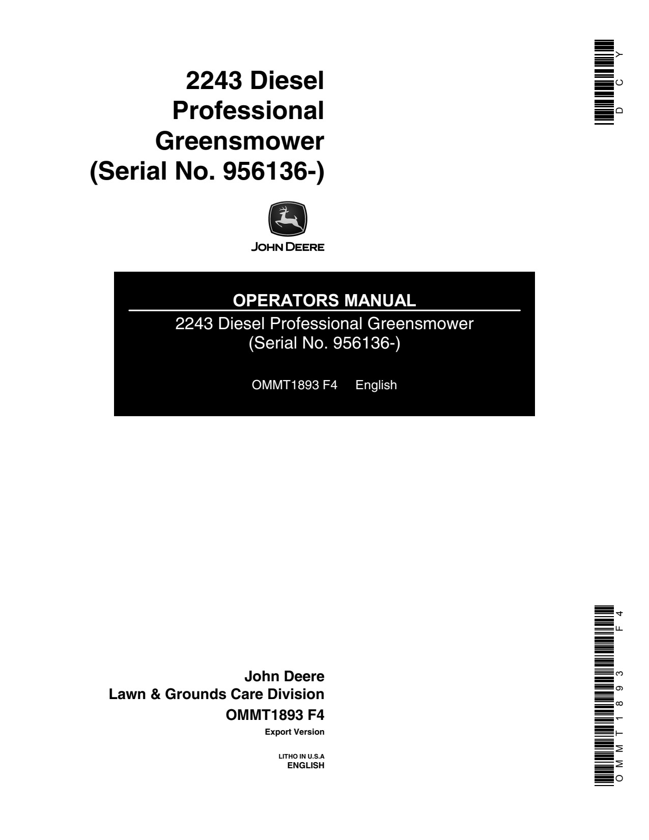 John Deere 2243 Diesel Professional Greensmower Operator Manual OMMT1893 1 John Deere 2243 Diesel Professional Greensmower Operator Manual OMMT1893