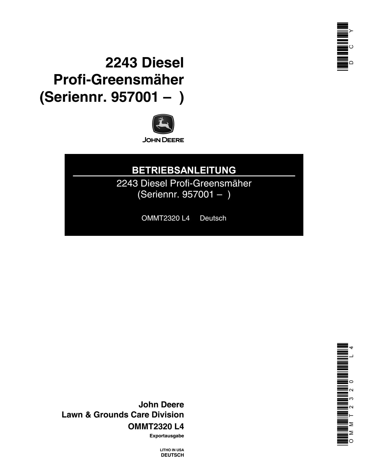 John Deere 2243 Gas Professional Greensmower Operator Manual OMMT2320 DE 1 John Deere 2243 Gas Professional Greensmower Operator Manual OMMT2320 DE