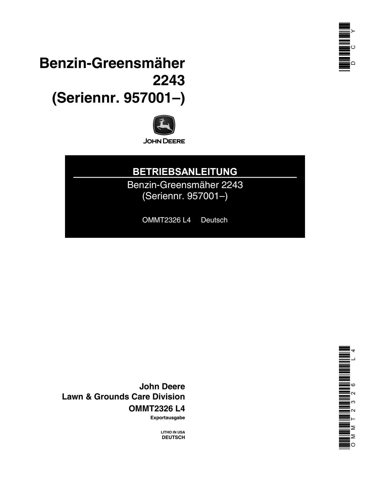 John Deere 2243 Gas Professional Greensmower Operator Manual OMMT2326 DE 1 John Deere 2243 Gas Professional Greensmower Operator Manual OMMT2326 DE