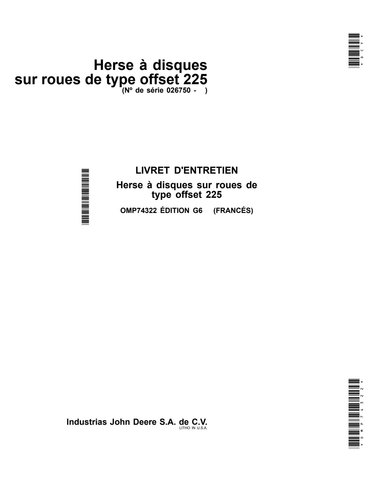 John Deere 225 Disk Harrow Operator Manual OMP74322 FR 1 John Deere 225 Disk Harrow Operator Manual OMP74322 FR