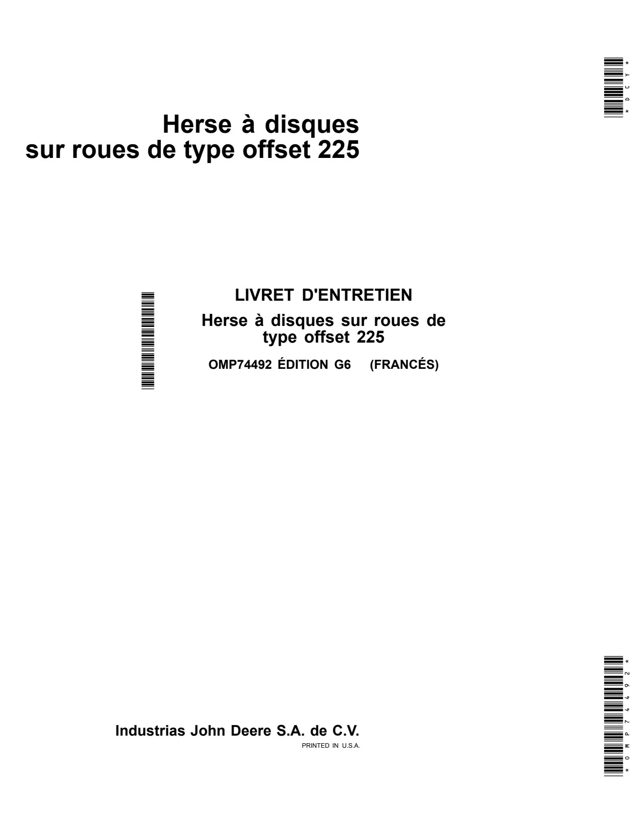 John Deere 225 Disk Harrow Operator Manual OMP74492 FR 1 John Deere 225 Disk Harrow Operator Manual OMP74492 FR