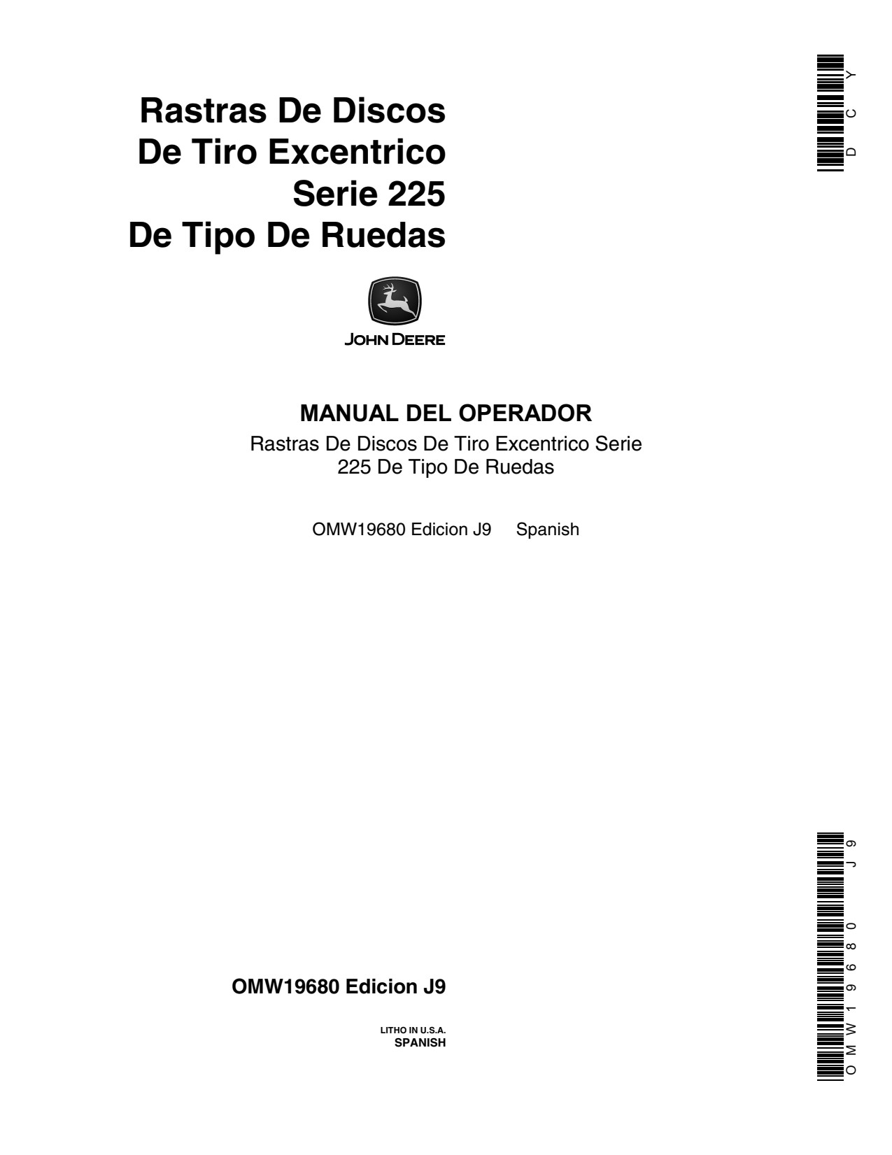 John Deere 225 Offset Disk Harrow Operator Manual OMW19680 ES 1 John Deere 225 Offset Disk Harrow Operator Manual OMW19680 ES